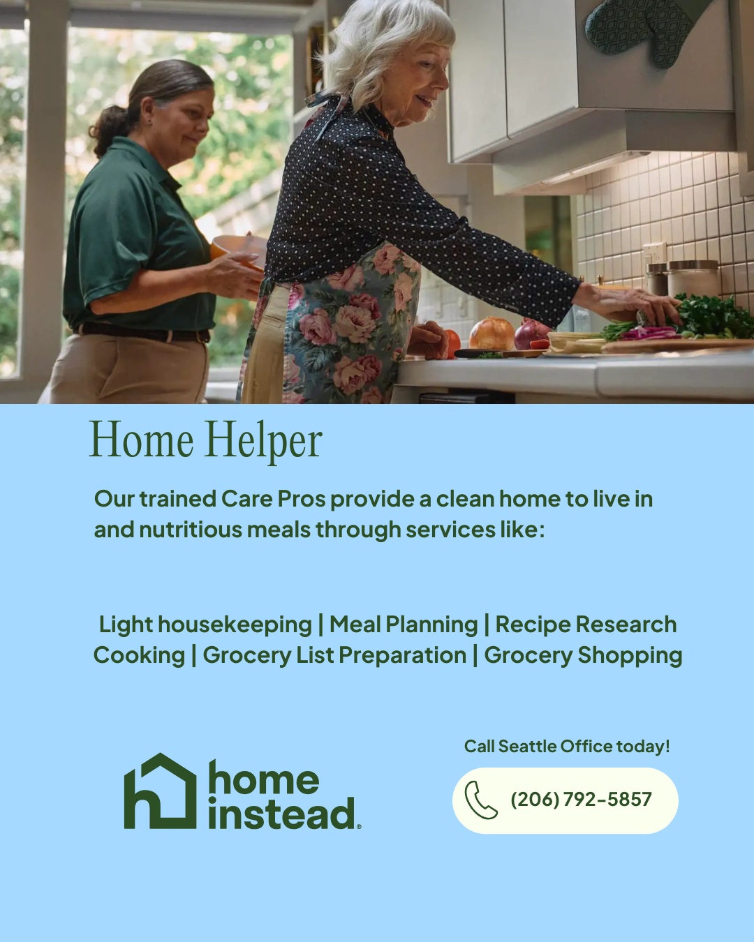 An elderly woman and a caregiver preparing vegetables in a kitchen, with text promoting Home Helper services including meal planning and grocery shopping.