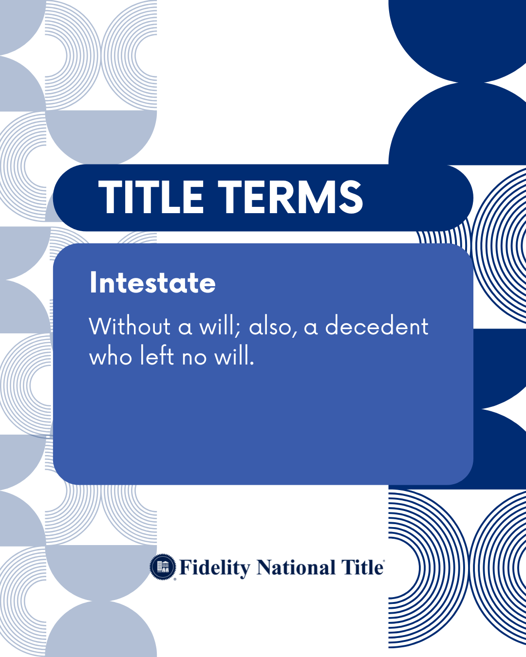 #TitleTerms
Intestate
Without a will; also, a decedent who left no will.

View more definitions    https://zurl.co/Zz7Z
.
.
.
#TrustworthyTitle #Homeownership #SecureTransactions #TitleInsuranceProtection #SafeHomePurchase #PropertyOwnership #RealEst