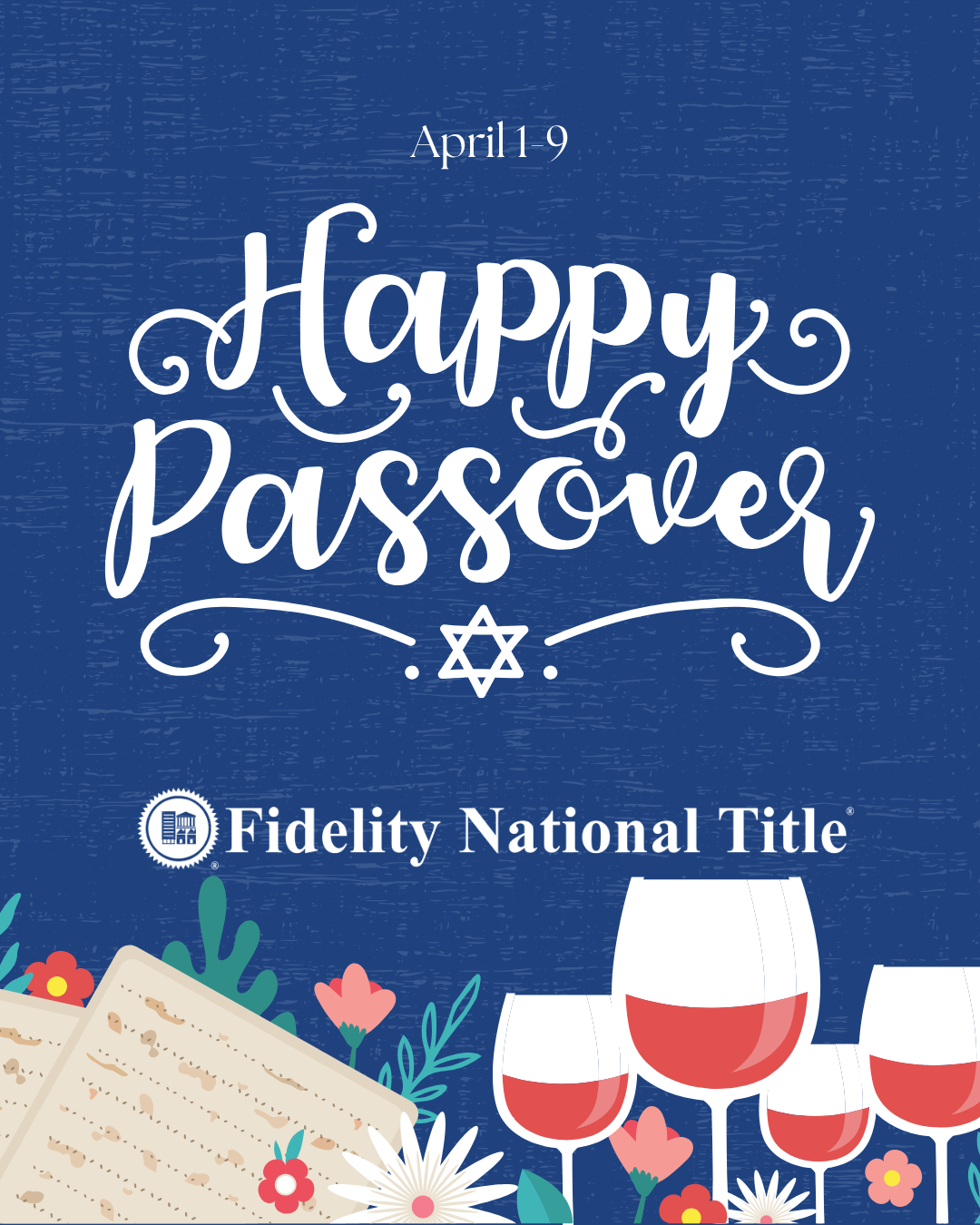 Wishing a joyful Passover to all who celebrate. ✡️

May this season of reflection and renewal bring peace, hope, and meaningful moments with family and community. From all of us at Fidelity National Title, Chag Sameach. 🌿
.
.
.
#Passover #FidelityNa
