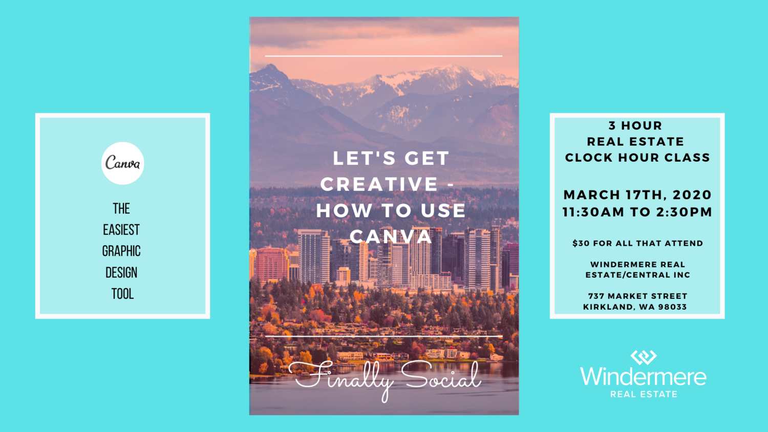 A promotional graphic for a Canva tutorial event featuring a city skyline with mountains in the background, overlaid with event details and branding for Windermere Real Estate.