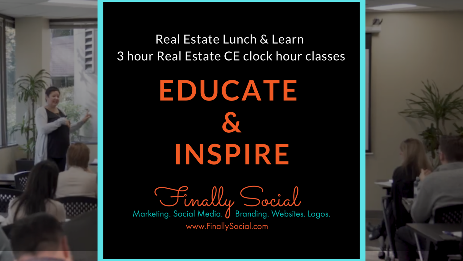 A promotional poster for a real estate lunch and learn class, featuring a woman giving a presentation to an audience in a conference room, with text about the classes and contact information.
