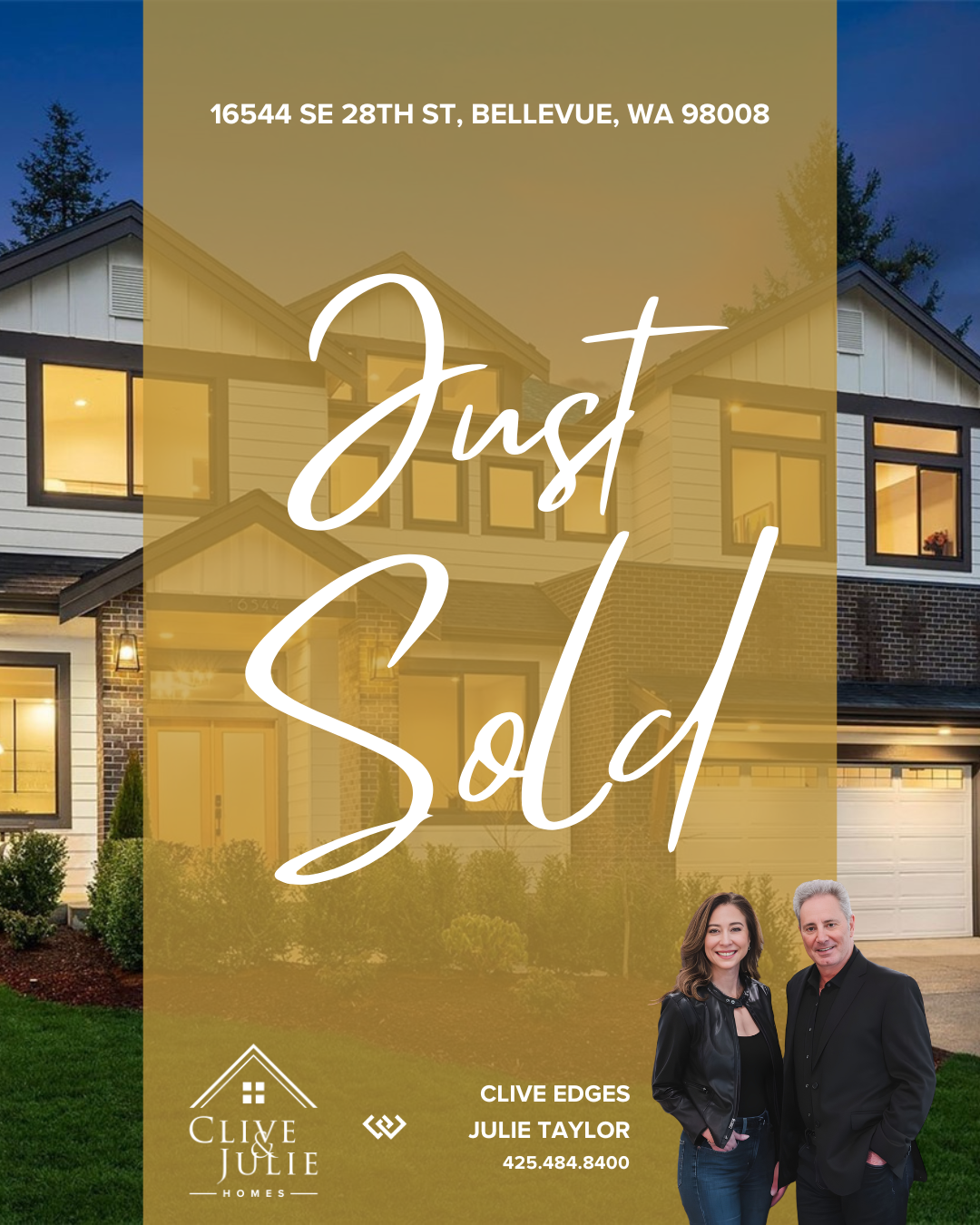 A house with white siding, large windows, and a brick lower facade, with a front yard and landscaping, at dusk. Overlaid text indicates the house was sold, with contact information for the real estate agents Clive Edges and Julie Taylor.