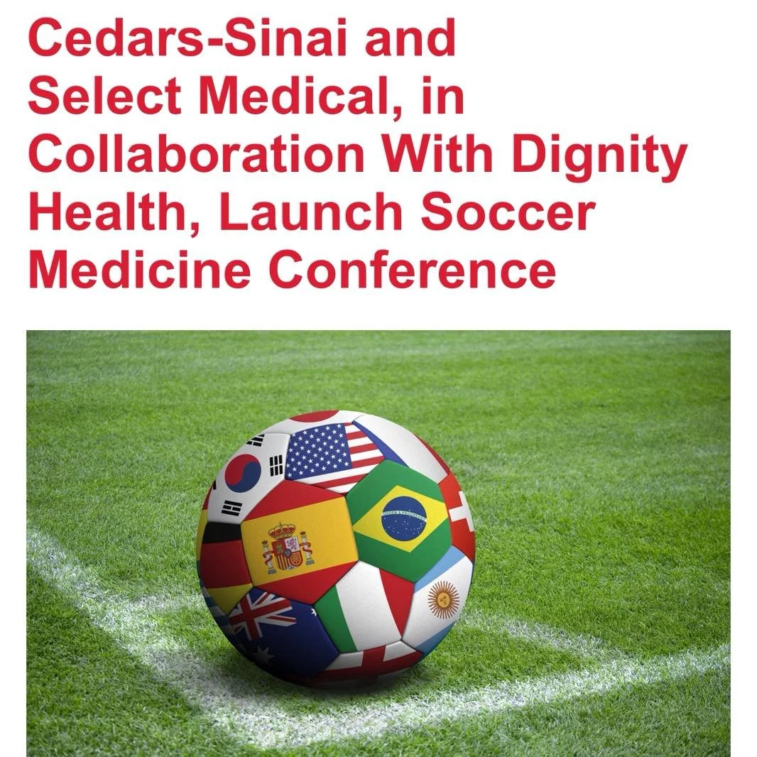Cedars Sinai is partnering with FIFA and Select Medical to host a Soccer Medicine Conference in preparation for the World Cup 2026.

📅 Date &amp; 📍 Location

Friday, May 22, 2026, 7:00 AM - 5:00 PM PT, Dignity Health Sports Park, Carson, CA

This p