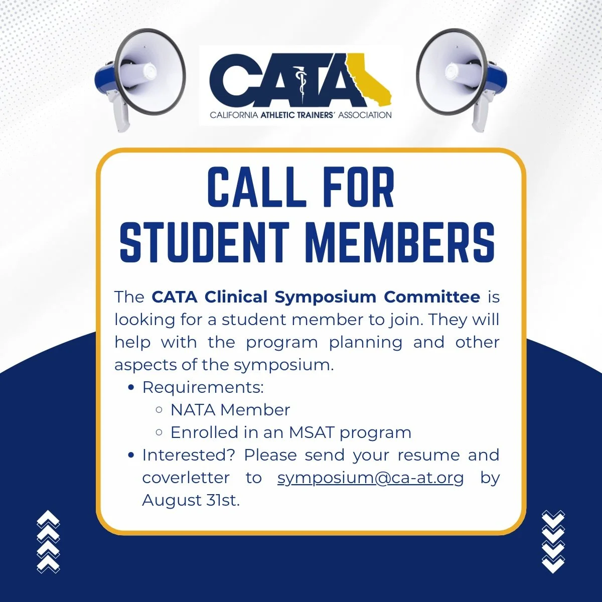 The CATA Clinical Symposium Committee is looking for a student member to join. They will help with the program planning and other aspects of the symposium.

Requirements: 
NATA Member
Enrolled in an MSAT program

Interested? Please send your resume a