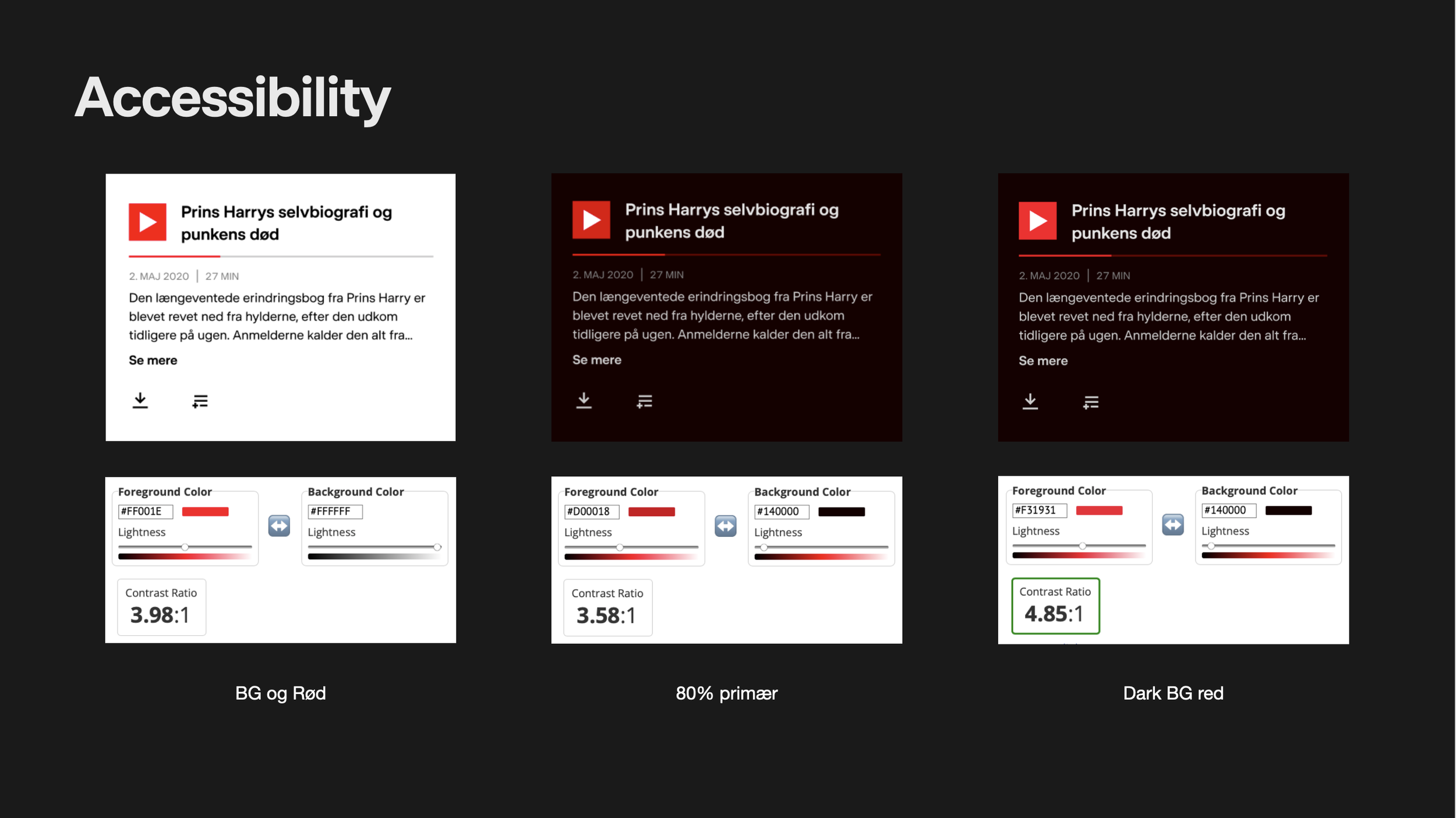Dark mode UI er designet med øget tilgængelighed for øje.