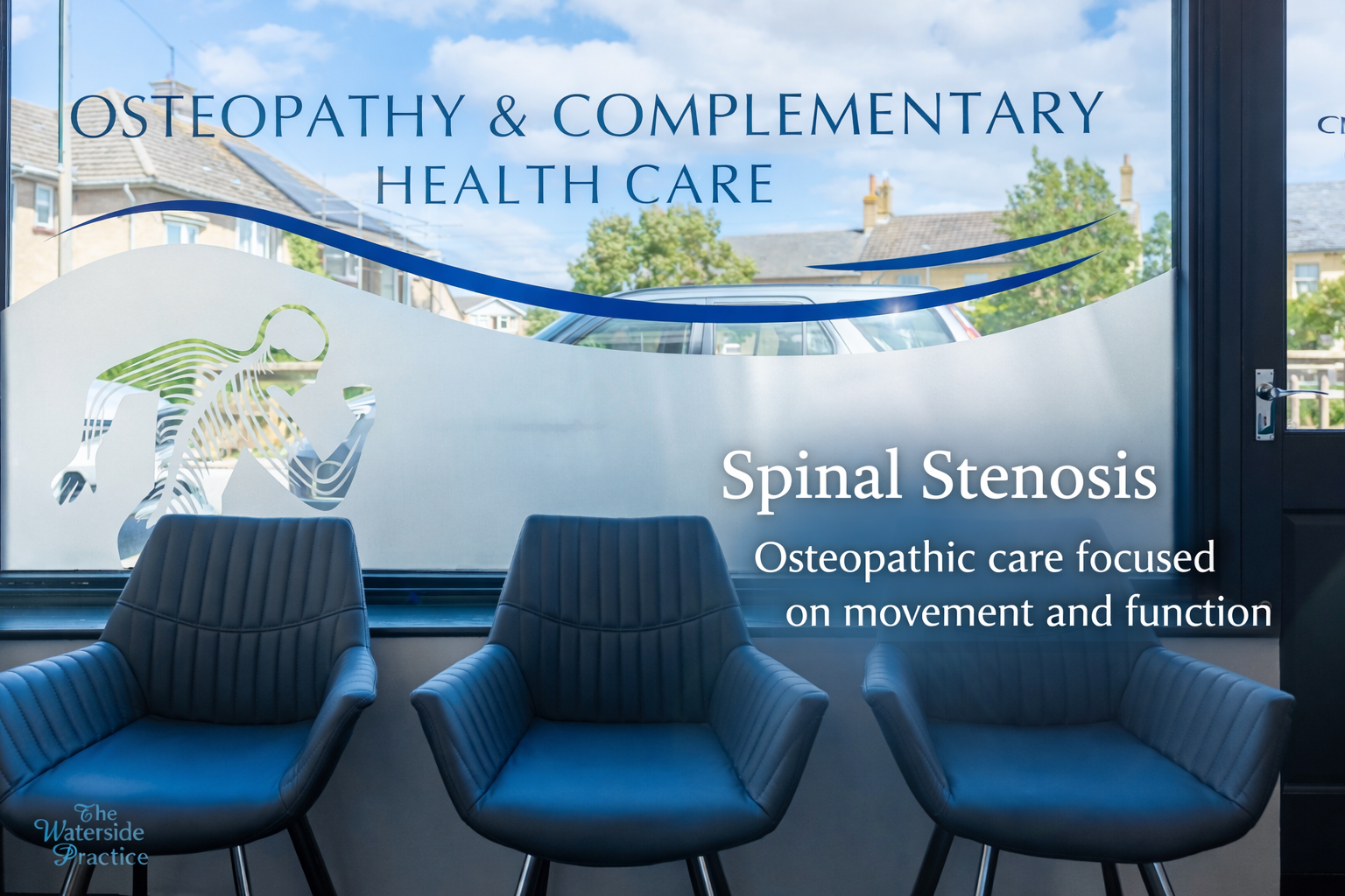 Spinal Stenosis: How an Osteopath Can Help Improve Pain, Mobility and Function