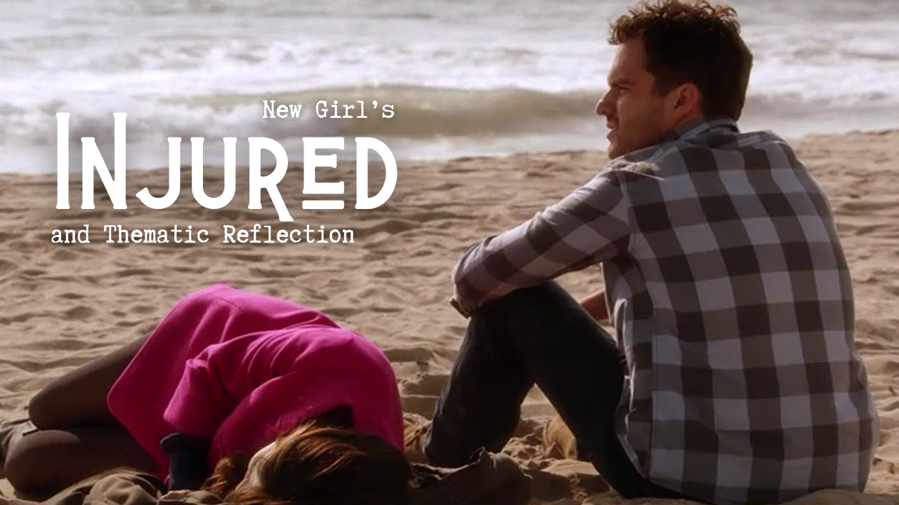 New Girl's Injured | when shows break the mould and what it means