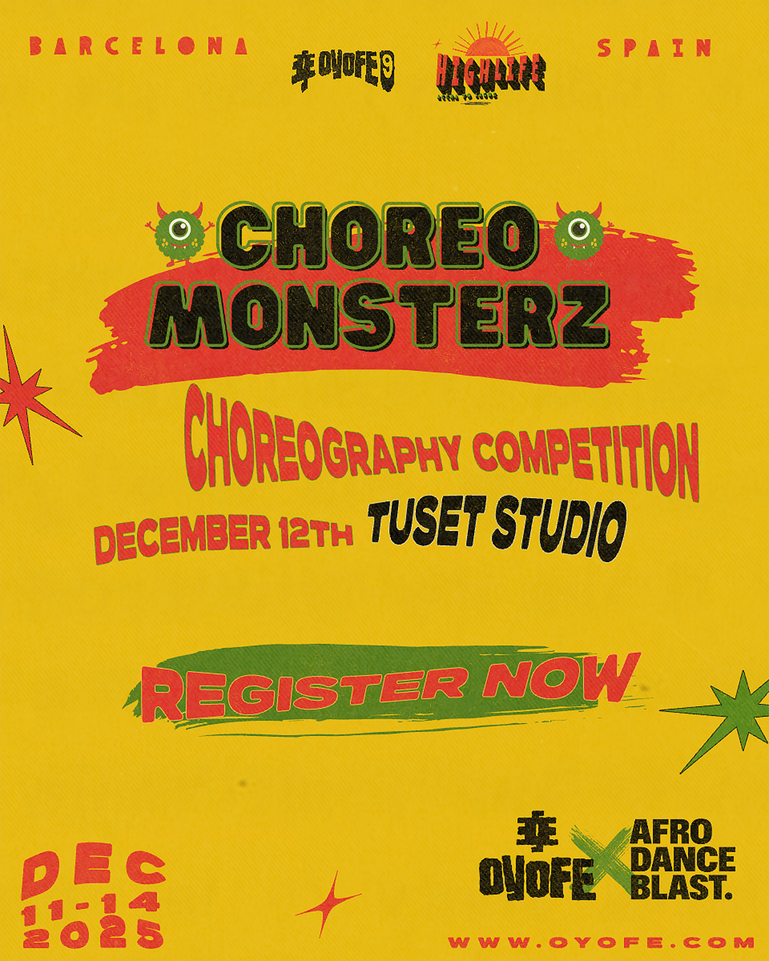 Cartell groc brillant que anuncia el concurs de coreografia Choreo Monsterz el 12 de desembre a Tuset Studio, Barcelona, ​​Espanya, amb text i gràfics en color.