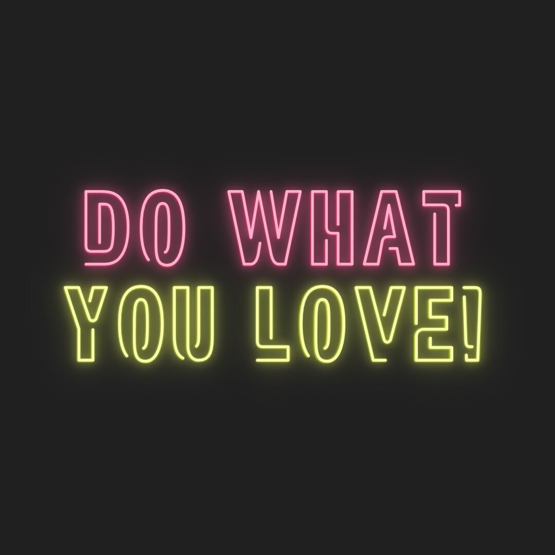 Do what you love and  L O V E  what you do&hellip;
.
.
.
&ldquo;See what you are naturally good at and make it a part of your routine. That little spark of your natural talent has tremendous power to take you places.&rdquo;
