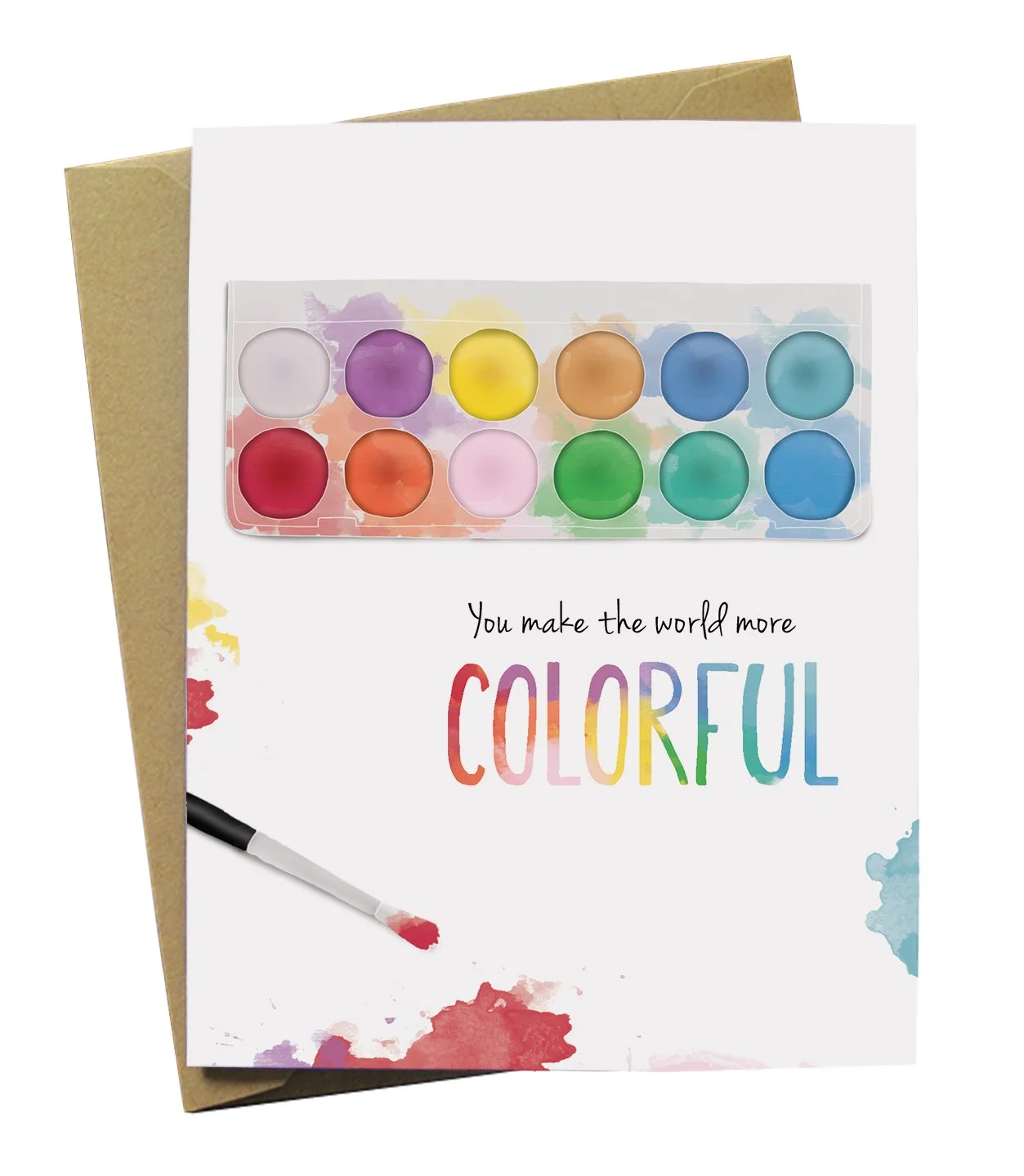 You Make The World More Colorful - Encouragement Friendship Card