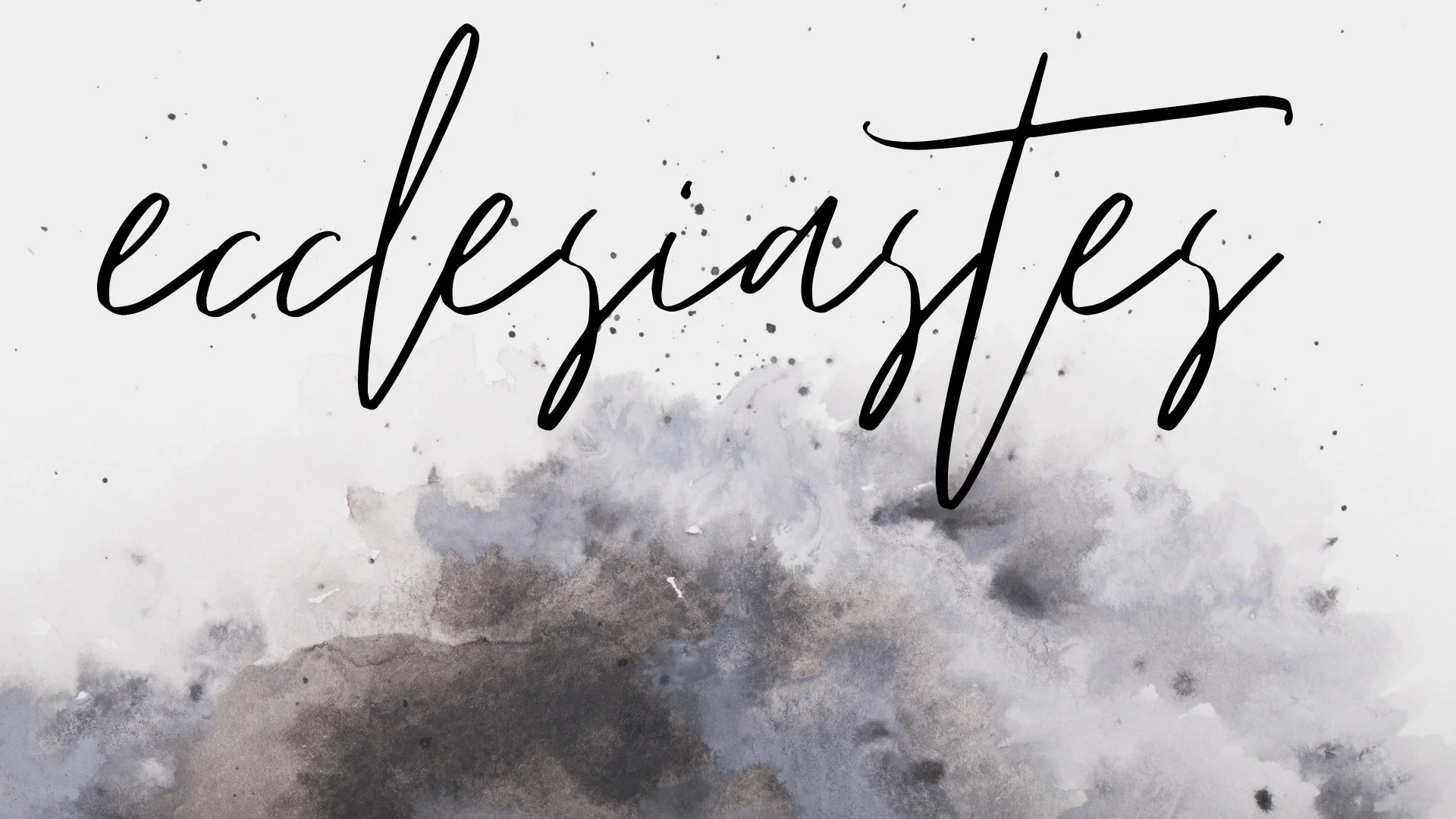 ecclesiastes (1).jpeg