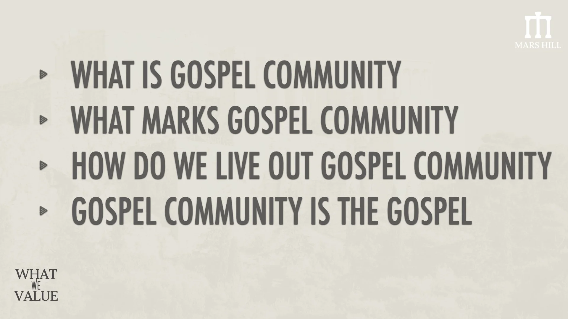 v2 What We Value - Gospel Community - 2025.021.jpeg