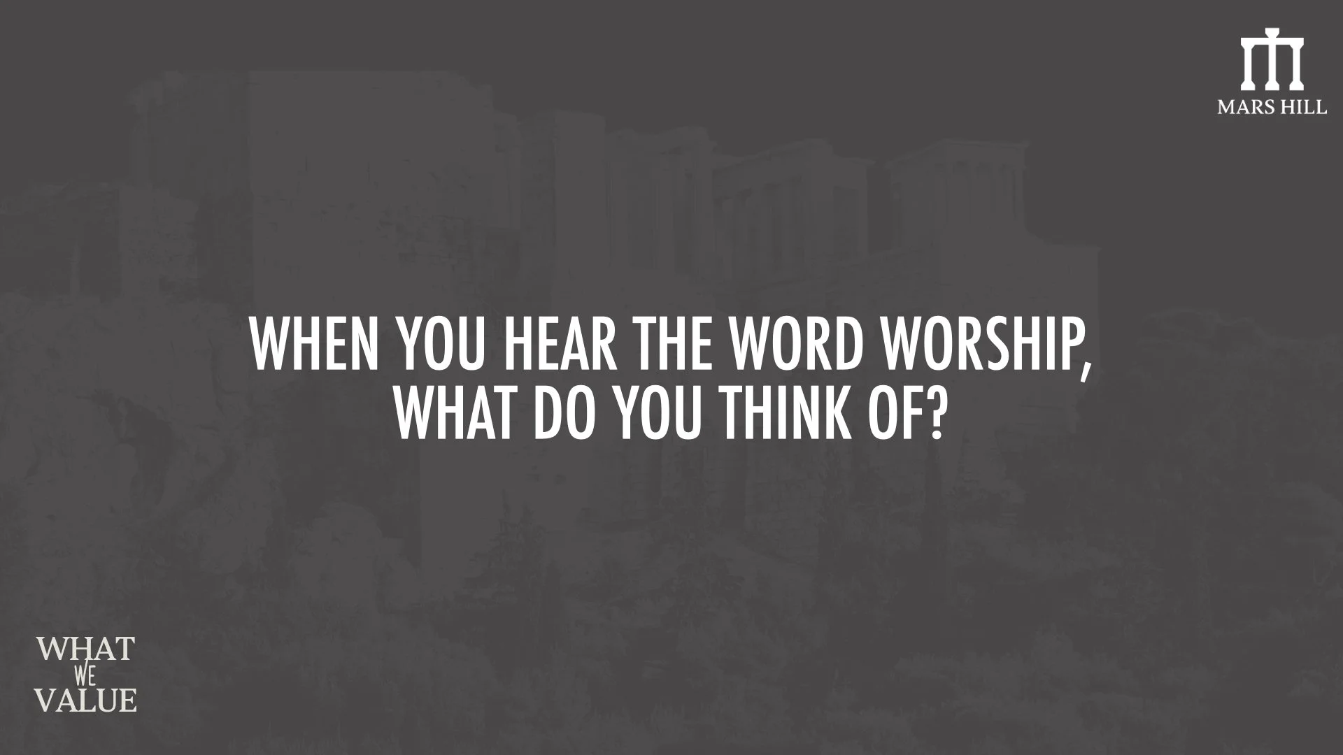 What We Value - Biblical Worship - 2025 WEB.003.jpeg
