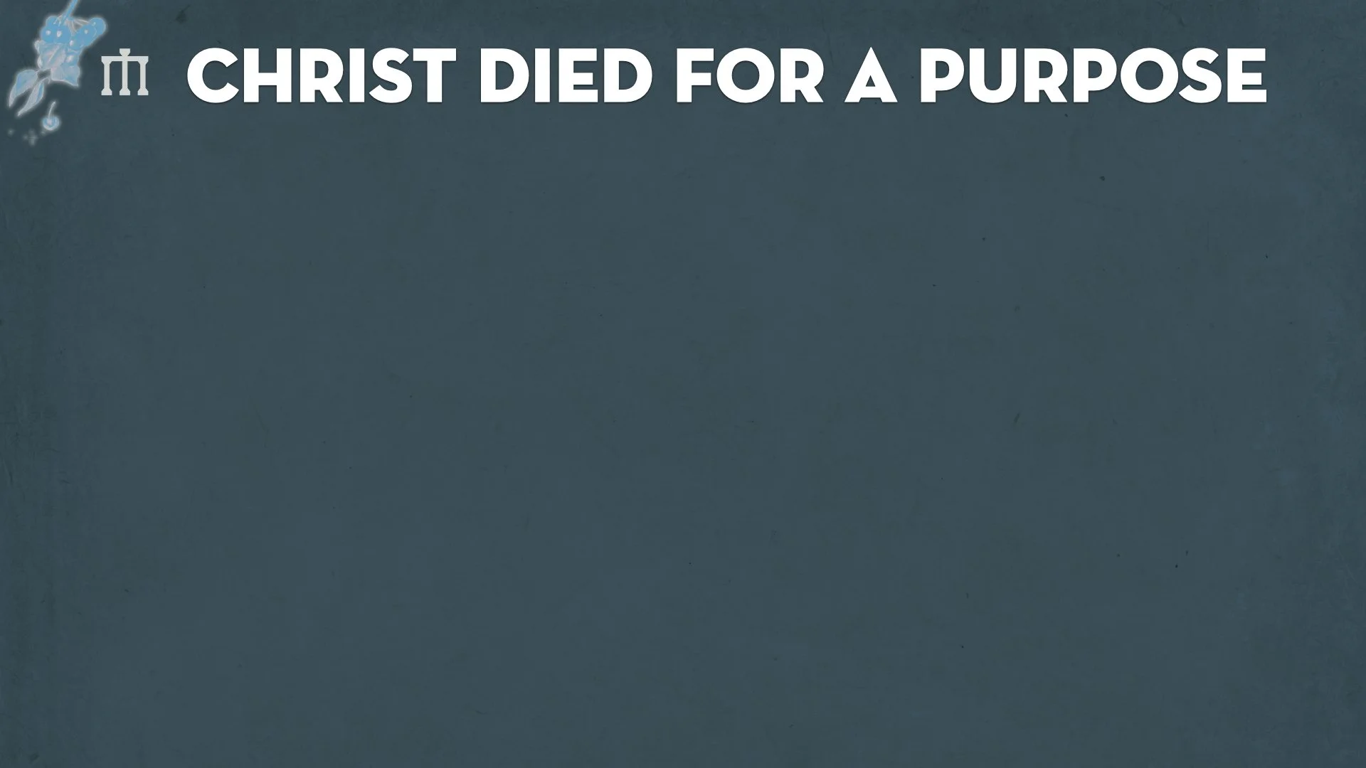 Galatians 2.17-21 TEACHING.003.jpeg