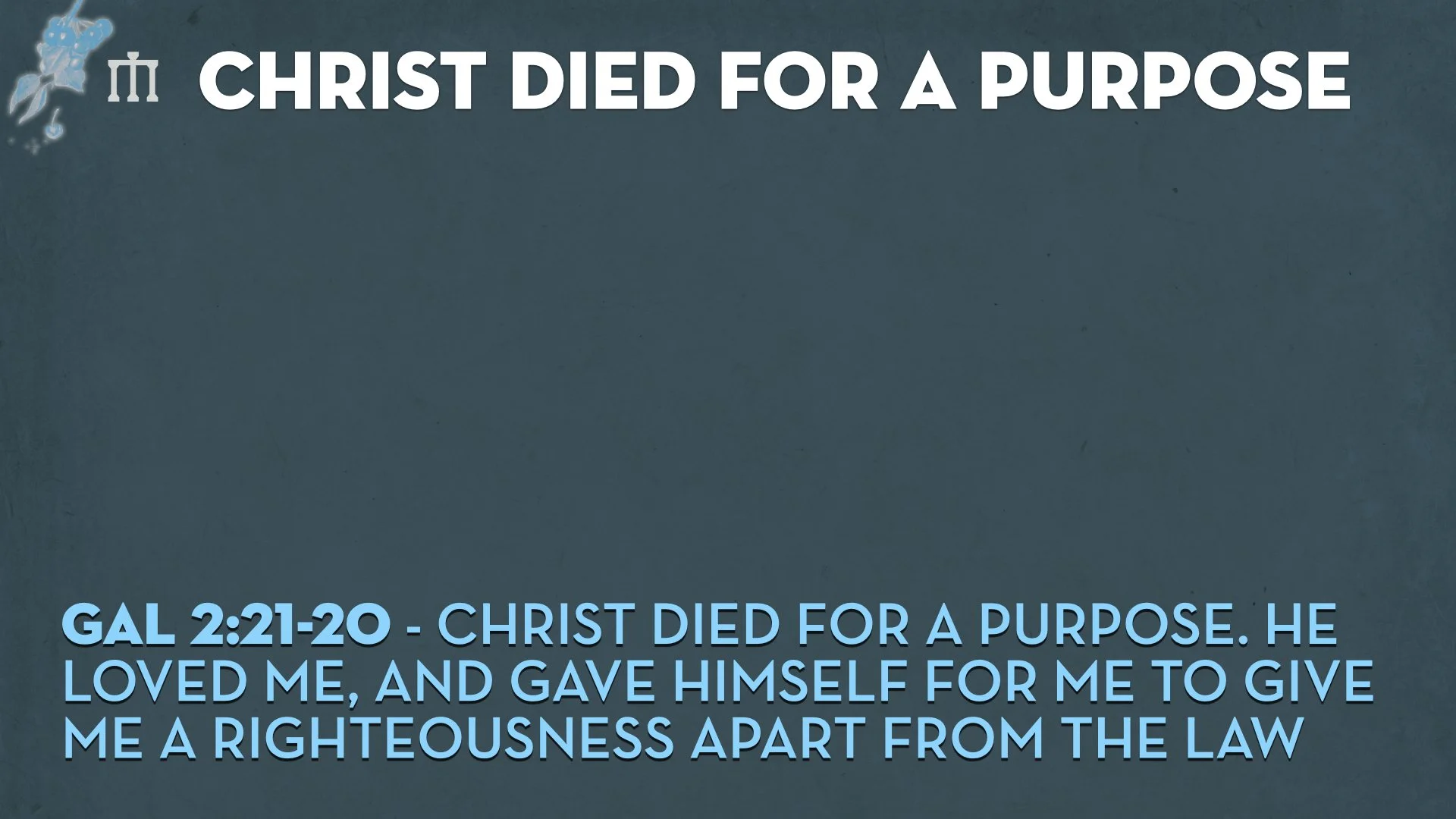 Galatians 2.17-21 TEACHING.004.jpeg