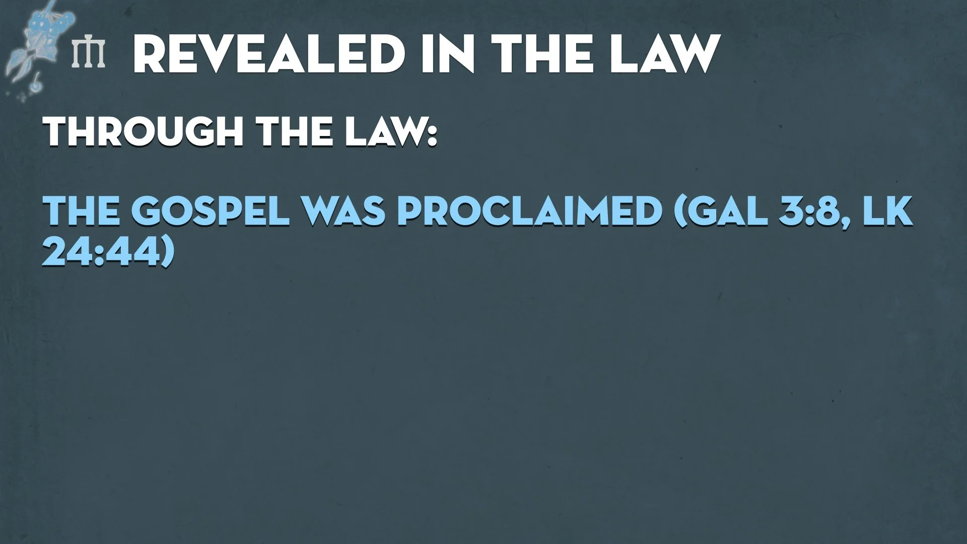 Galatians 2.17-21 TEACHING.012.jpeg