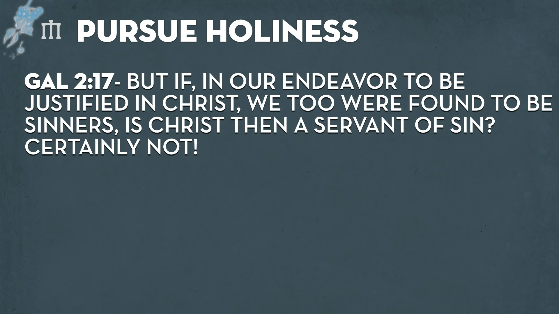 Galatians 2.17-21 TEACHING.022.jpeg