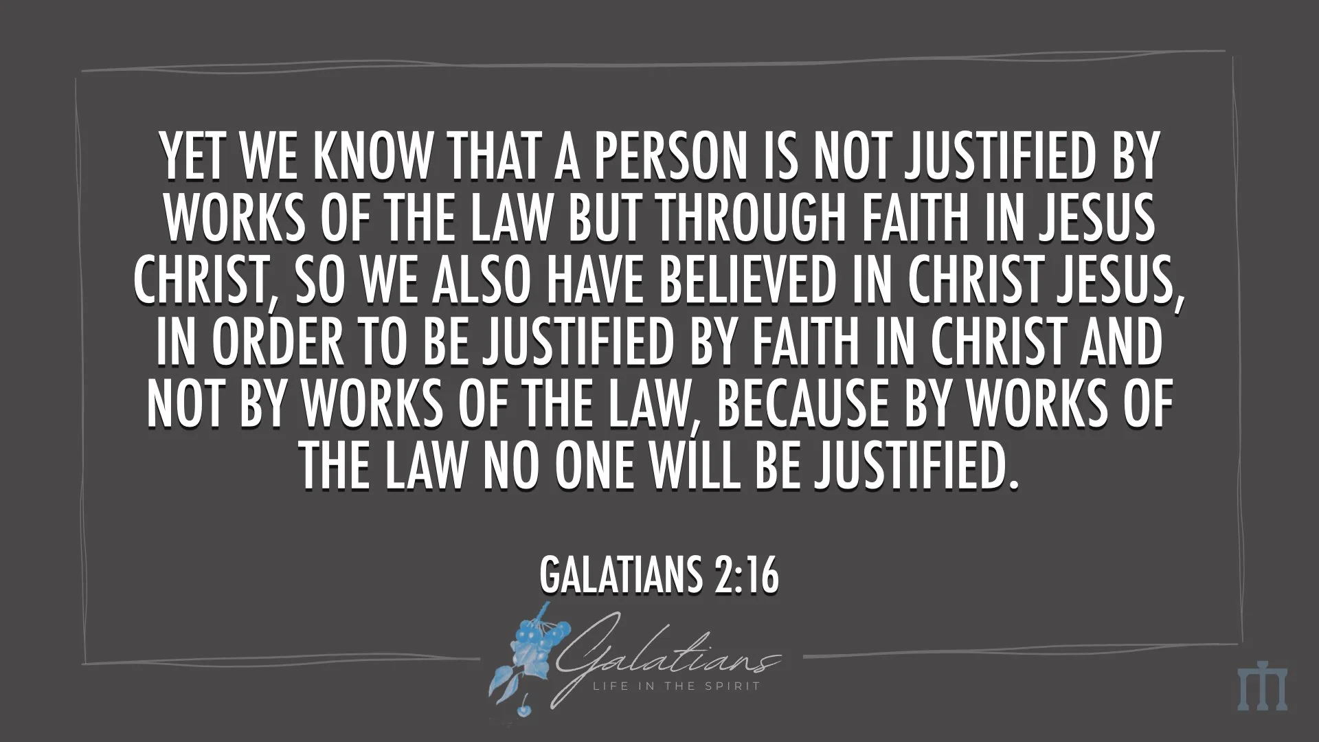 Galatians 2.17-21 TEACHING.025.jpeg