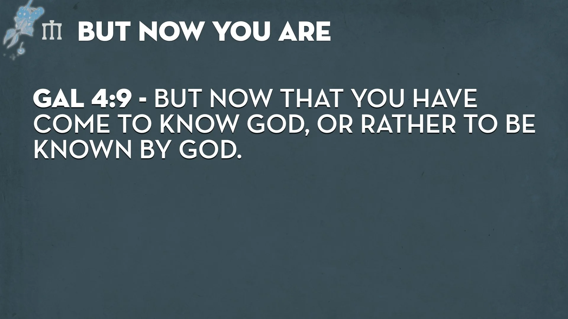 Galatians 4.8-11 WEB.006.jpeg