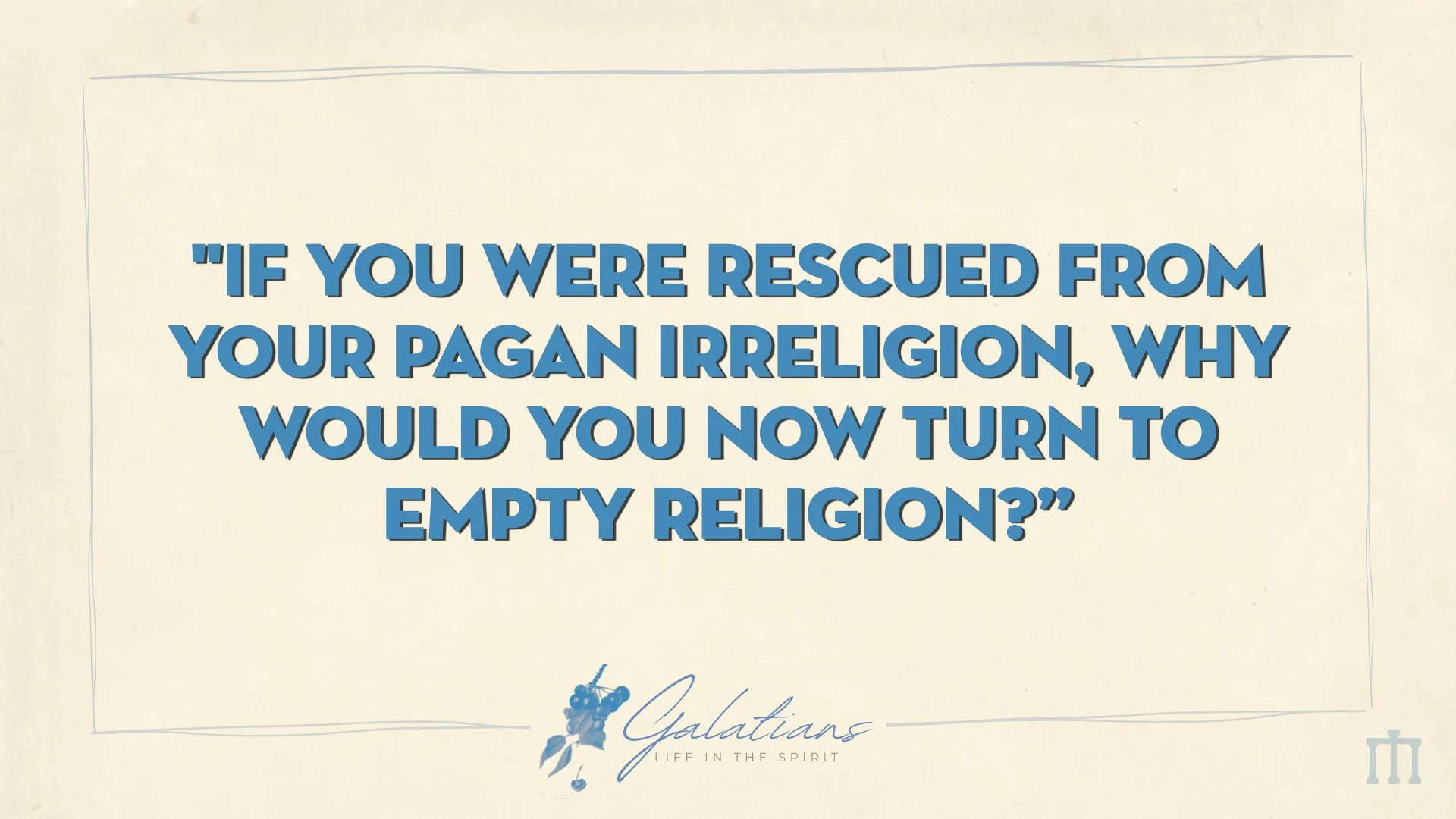 Galatians 4.8-11 WEB.012.jpeg