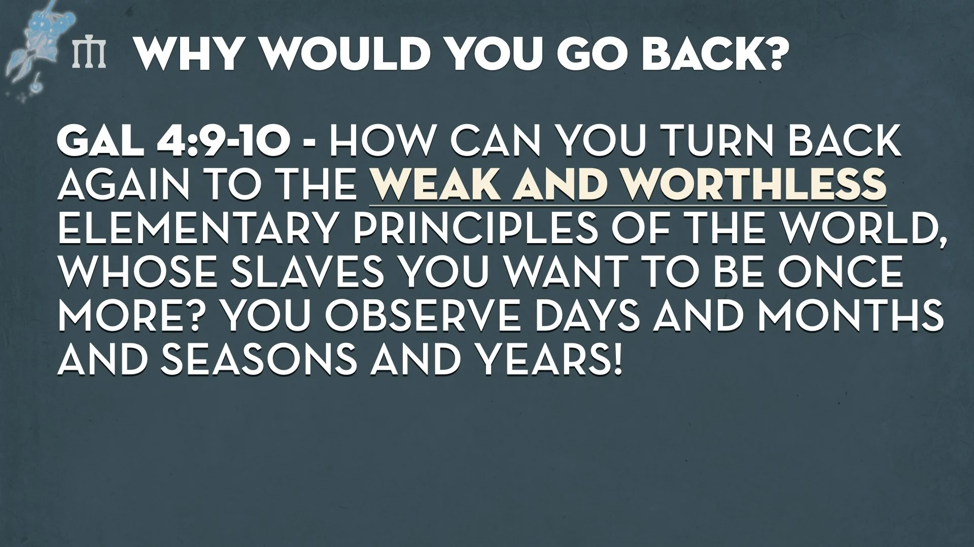 Galatians 4.8-11 WEB.013.jpeg