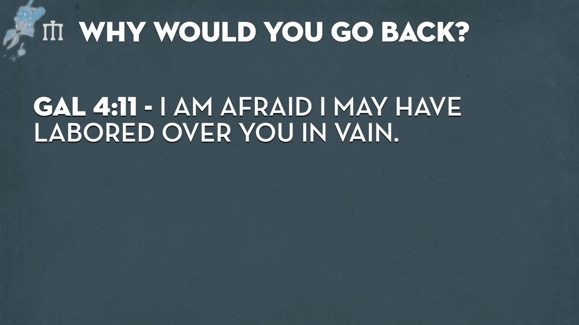 Galatians 4.8-11 WEB.015.jpeg