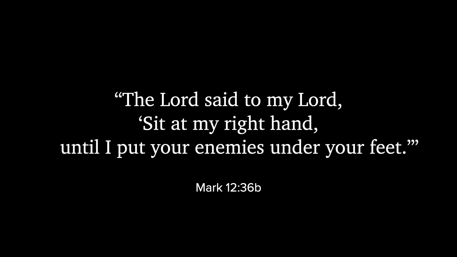 Psalm 110 and Mark 12.35-37.011.jpeg