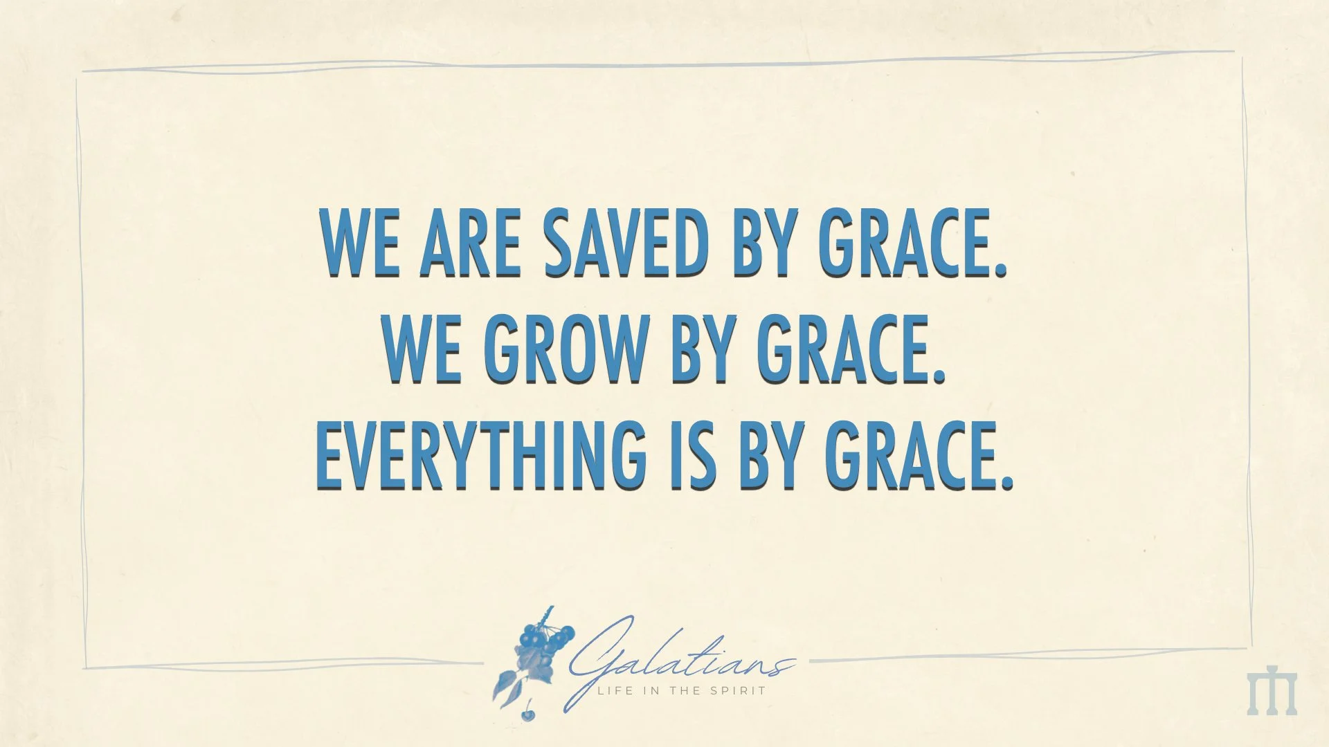 Galatians 5.1_6 TEACHING.003.jpeg