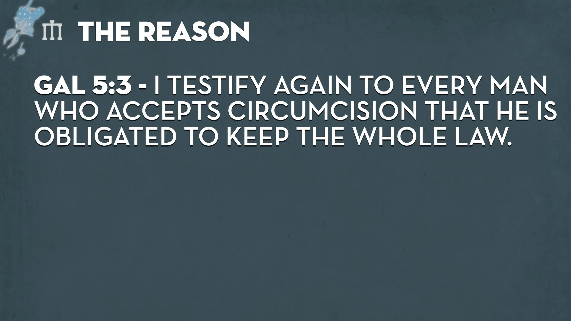 Galatians 5.1_6 TEACHING.016.jpeg