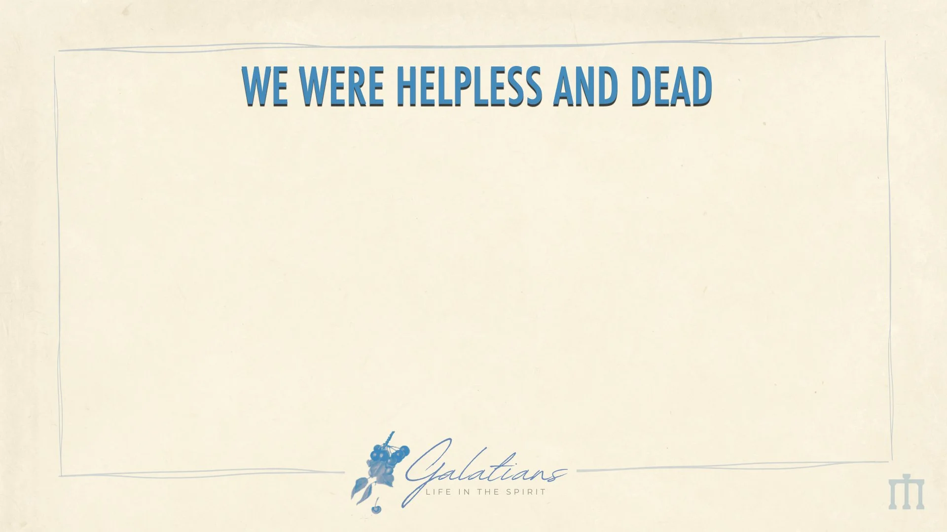 images 2Galatians 6 Recap.036.jpeg