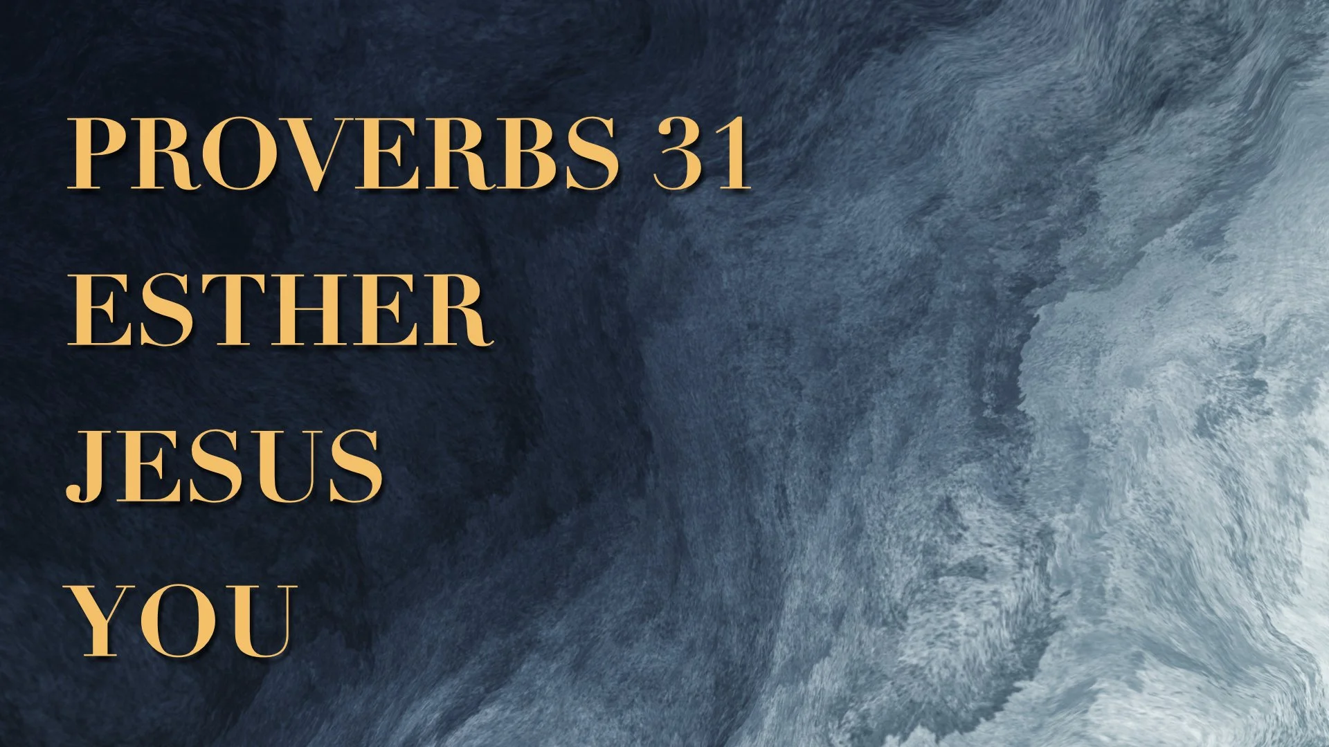 Prov 31 > Esther > Jesus WEB.002.jpeg
