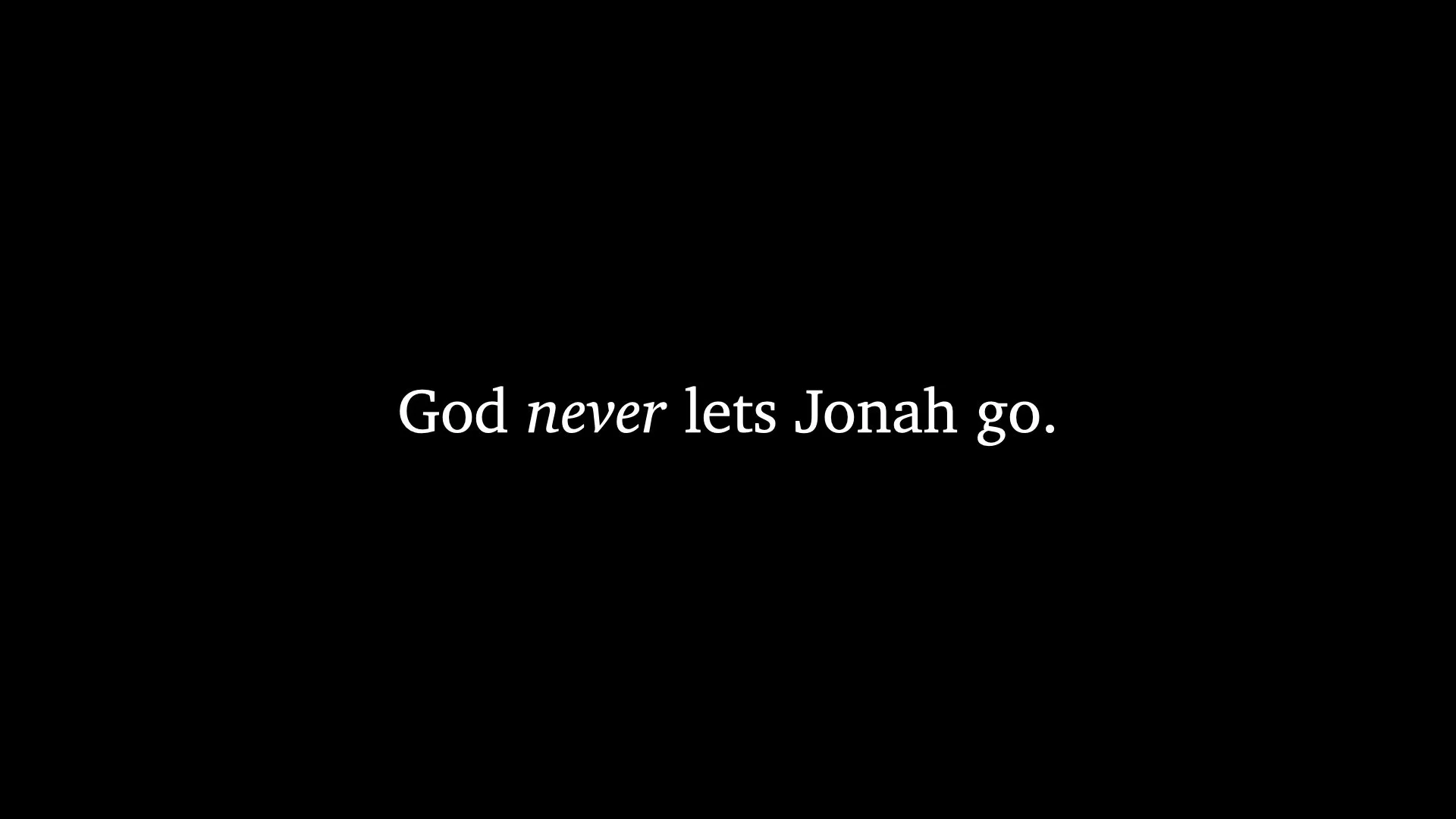 Jonah 1.1-3.042.jpeg