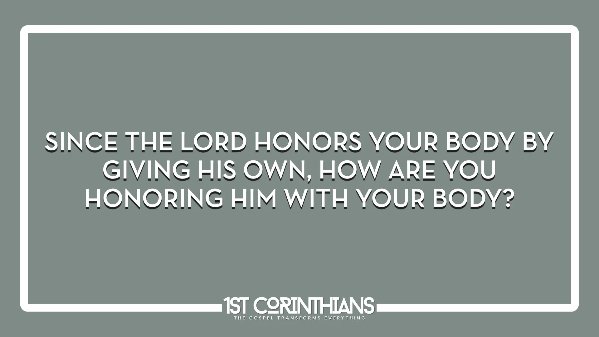 1 Cor 6.12_20 WEB.012.jpeg