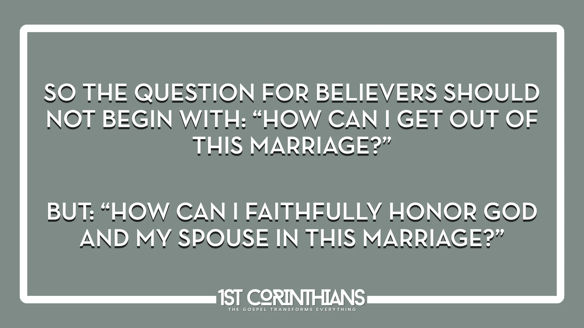 1 Cor 7.10_16 WEB.011.jpeg