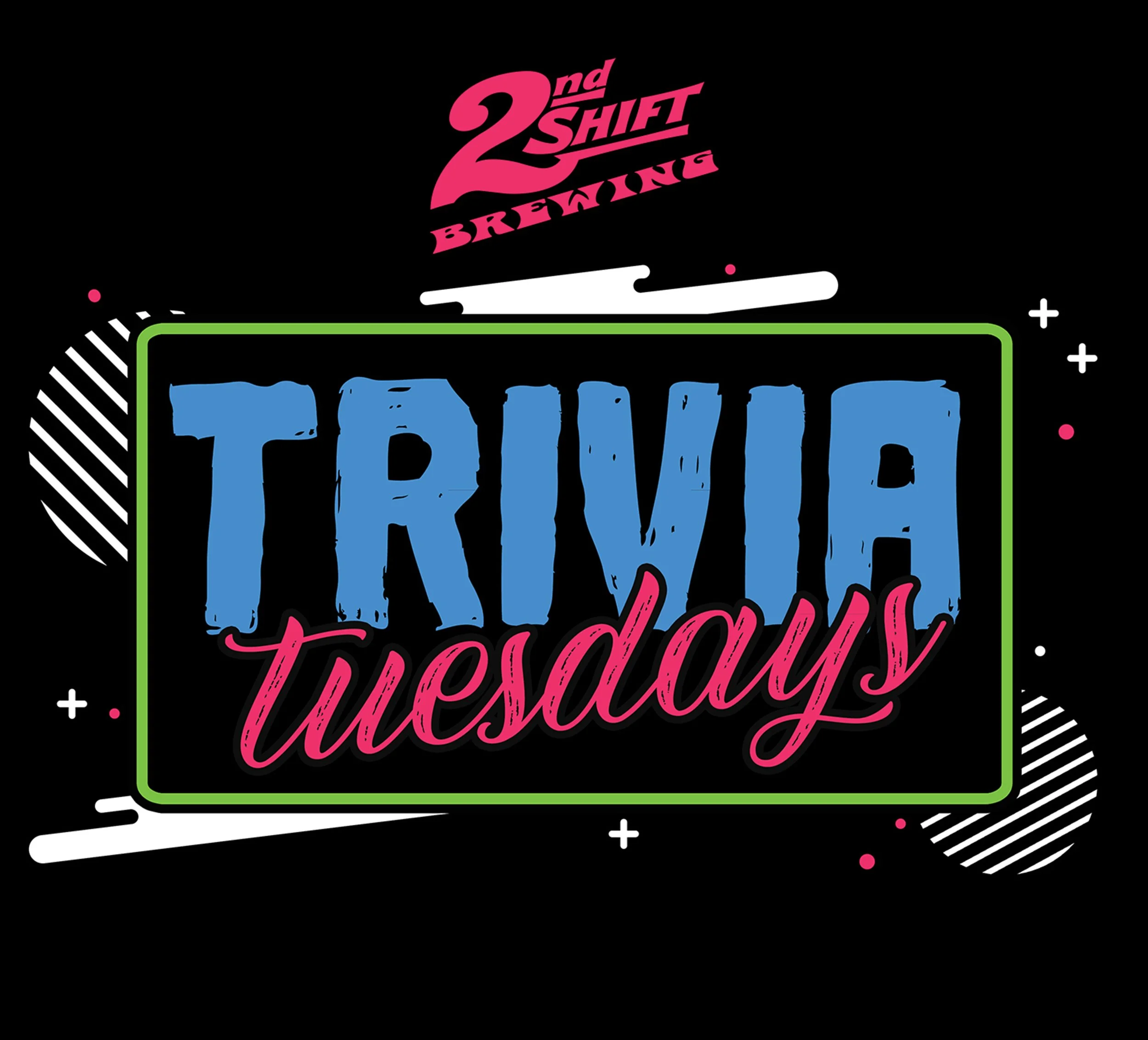 Trivia Tuesday w/Sean