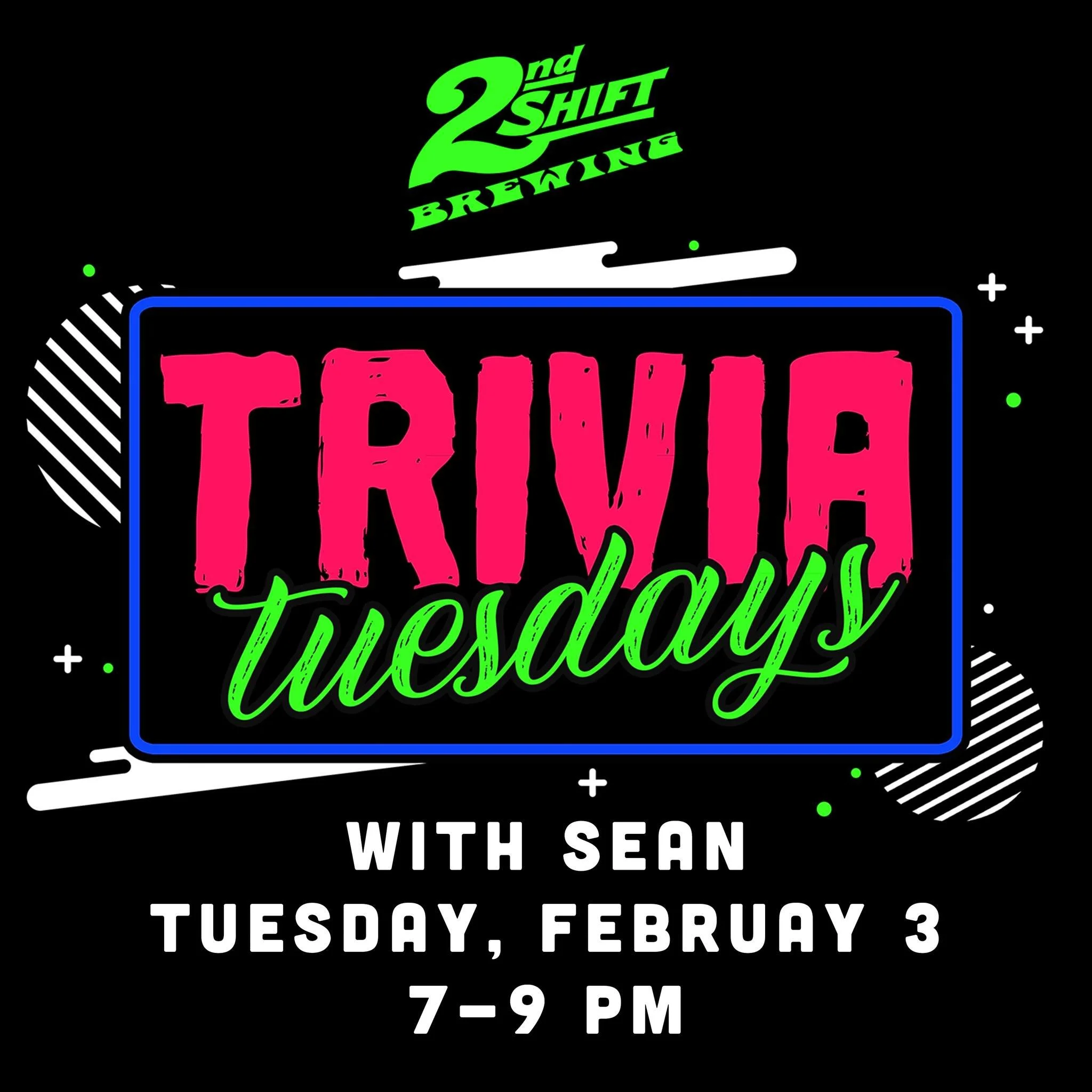 Trivia Tuesday w/Sean