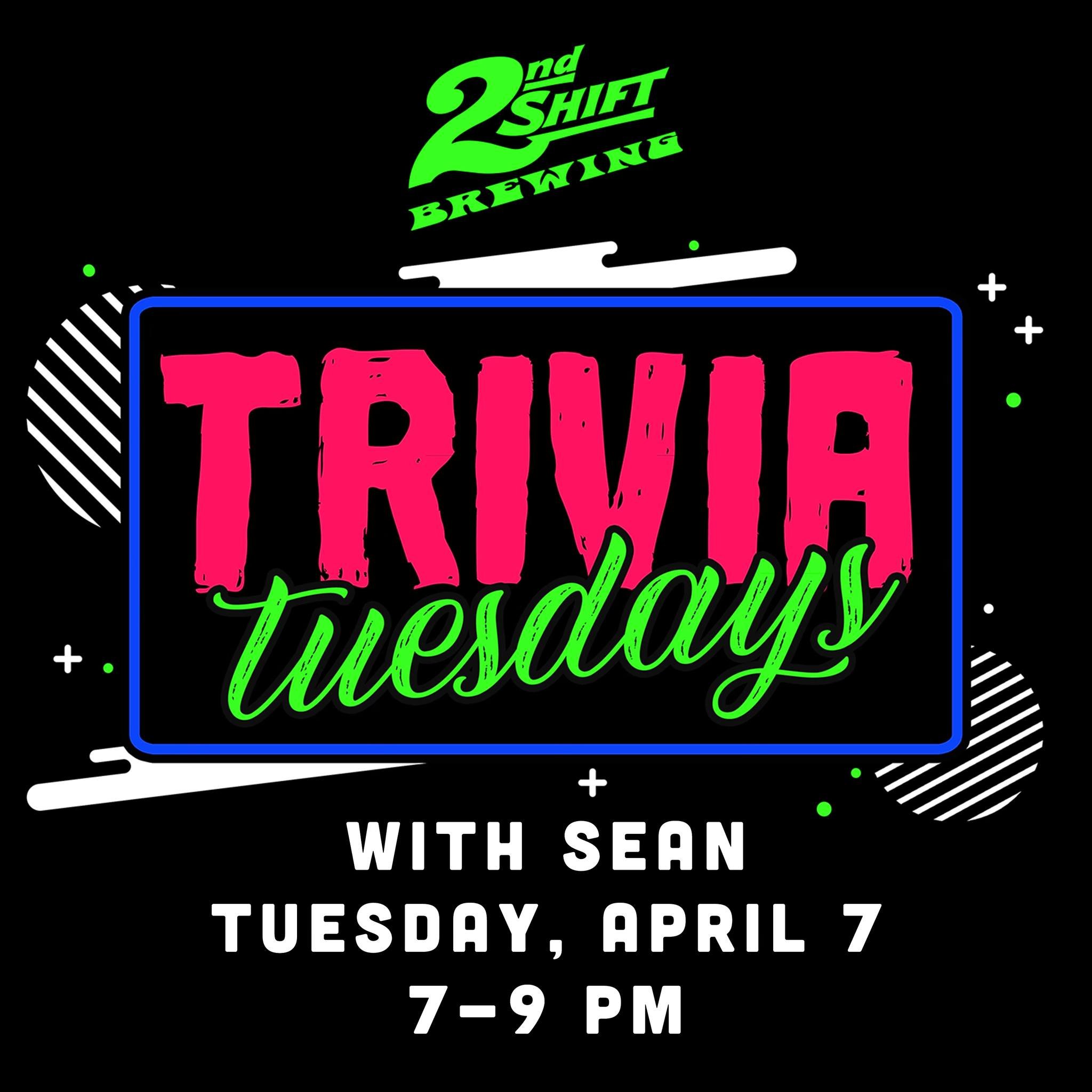 Trivia Tuesday w/Sean