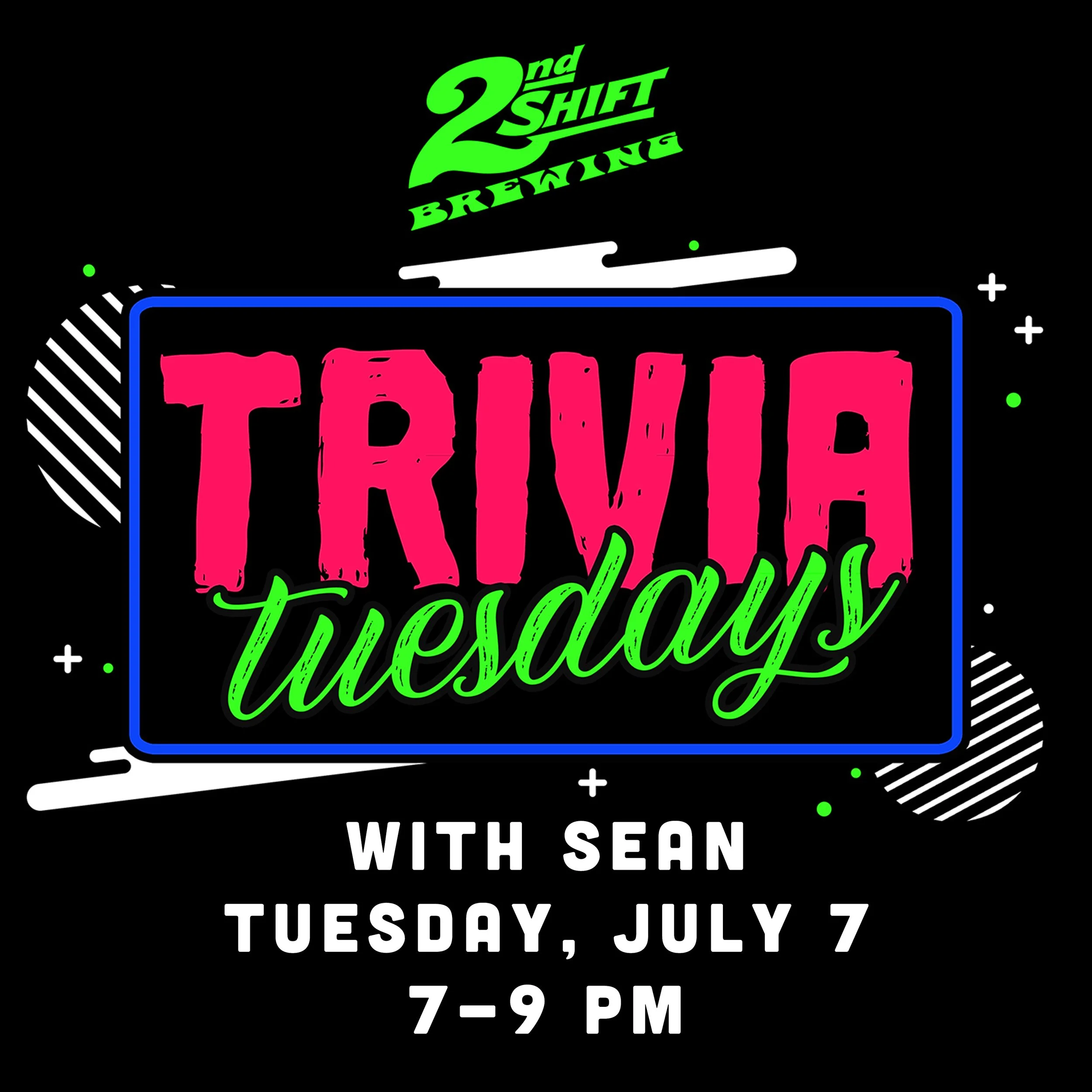 Trivia Tuesday w/Sean