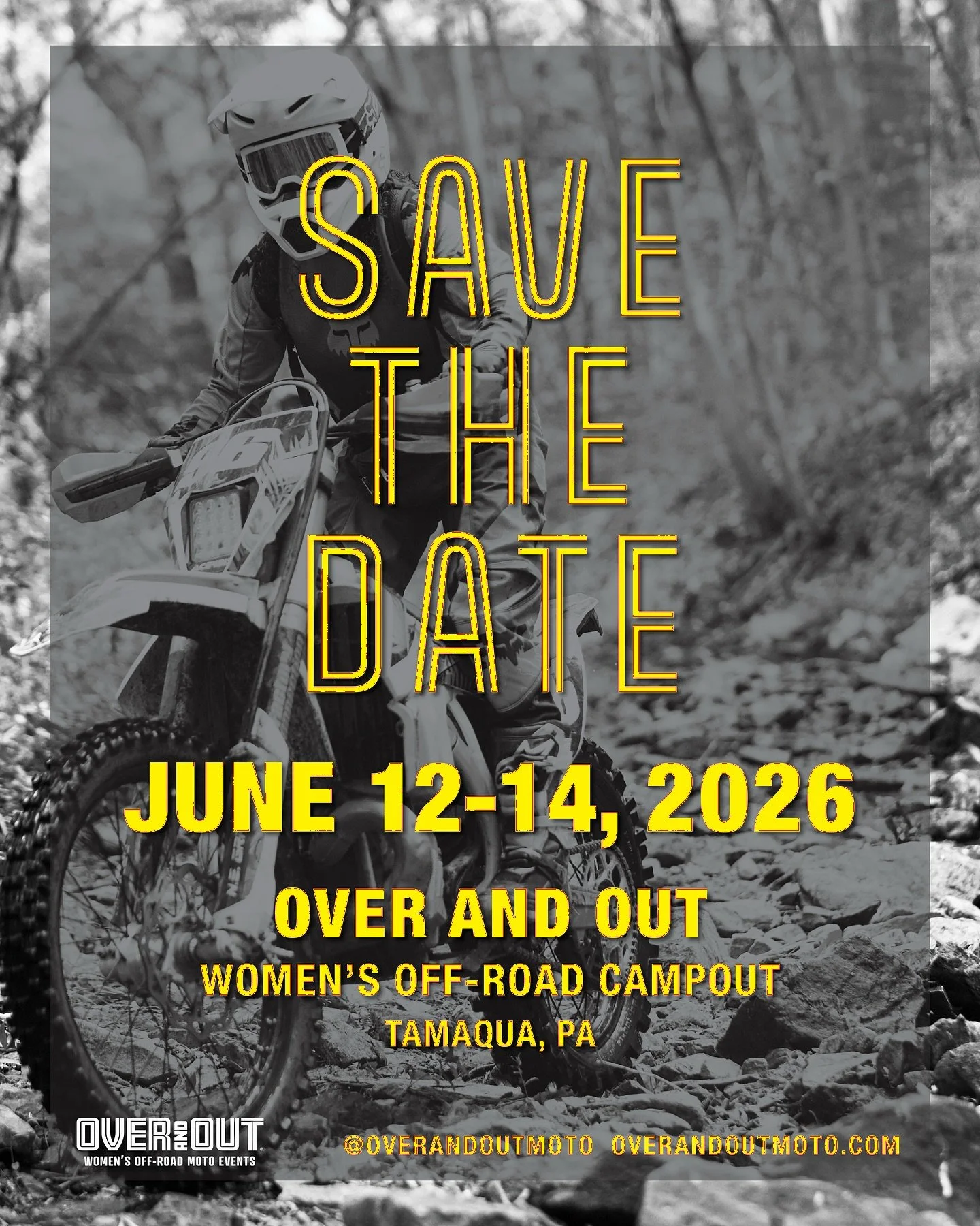 We&rsquo;re beyond stoked to announce that Over And Out&rsquo;s flagship Women&rsquo;s Off-road Moto Campout is officially back in Tamaqua, PA June 12&ndash;14, 2026! 🤘

If you&rsquo;ve been waiting, you know we weren&rsquo;t able to host this event