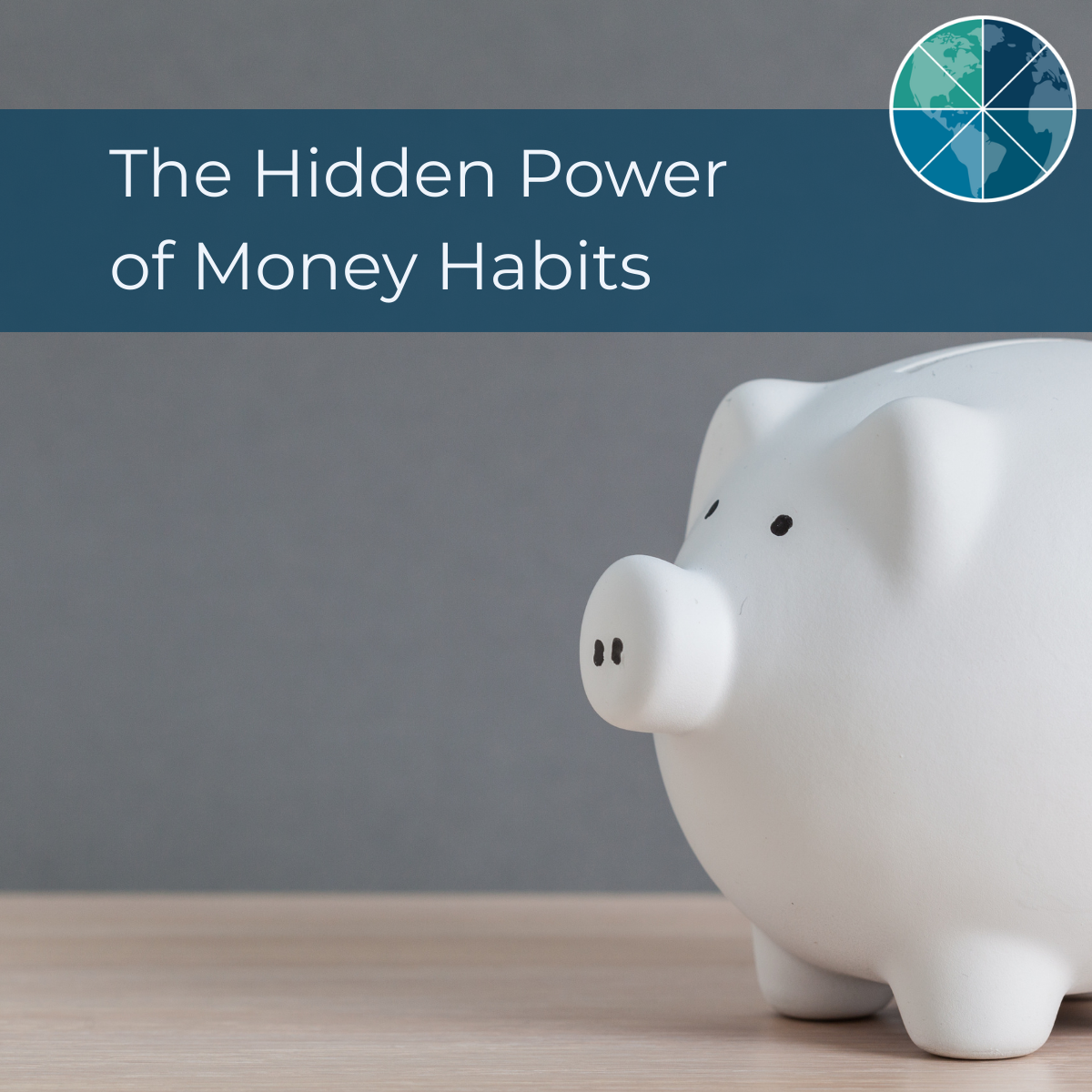 The Hidden Power of Money Habits
