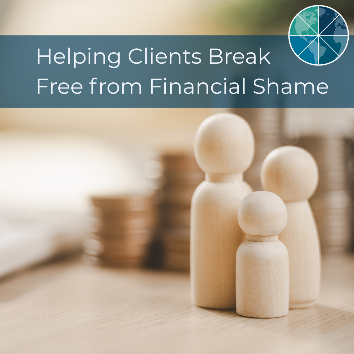 Helping Clients Break Free from Financial Shame 