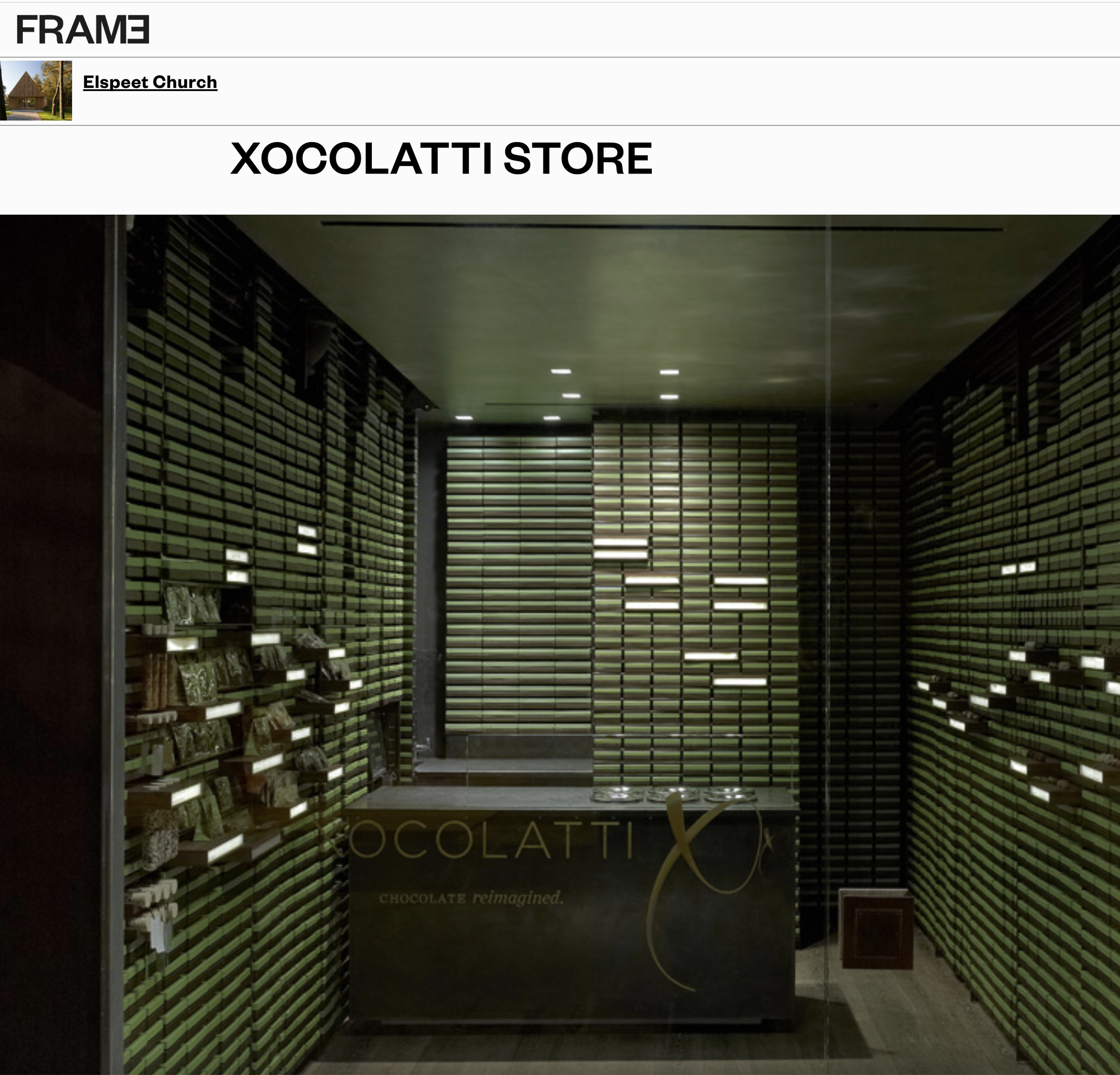 Xocolatti Store ; FRAME Magazine