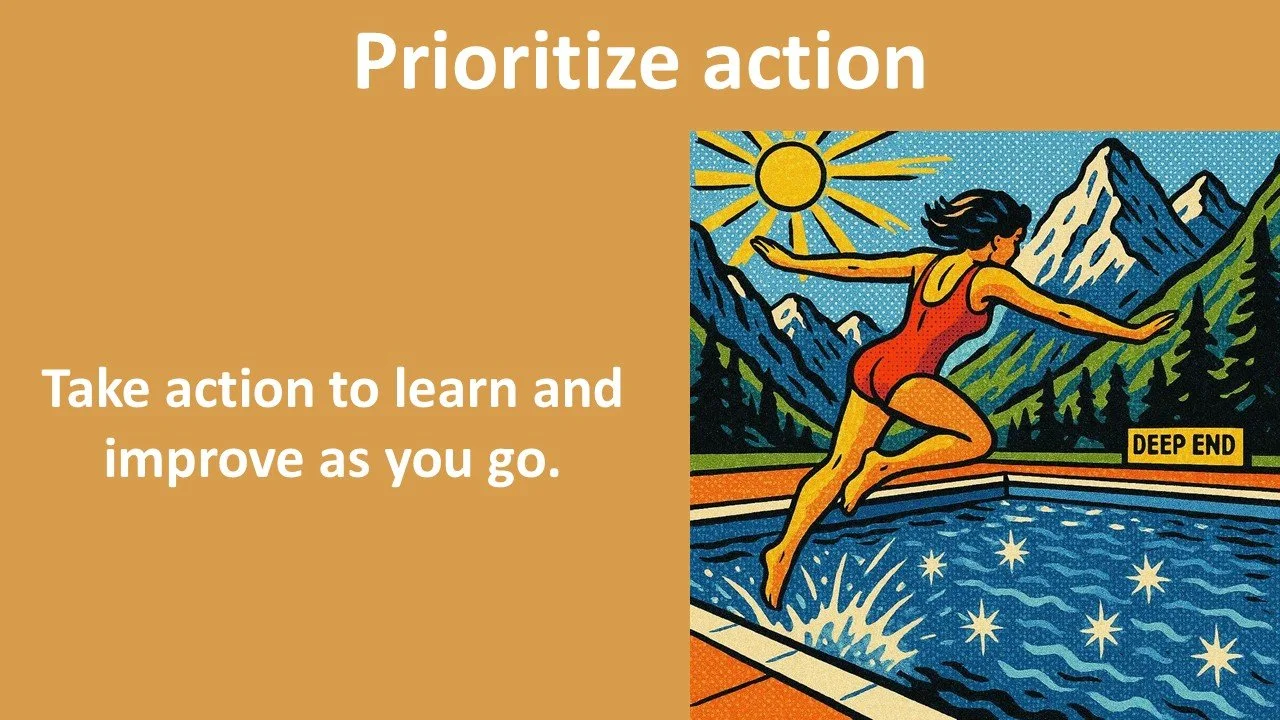 Prioritize action