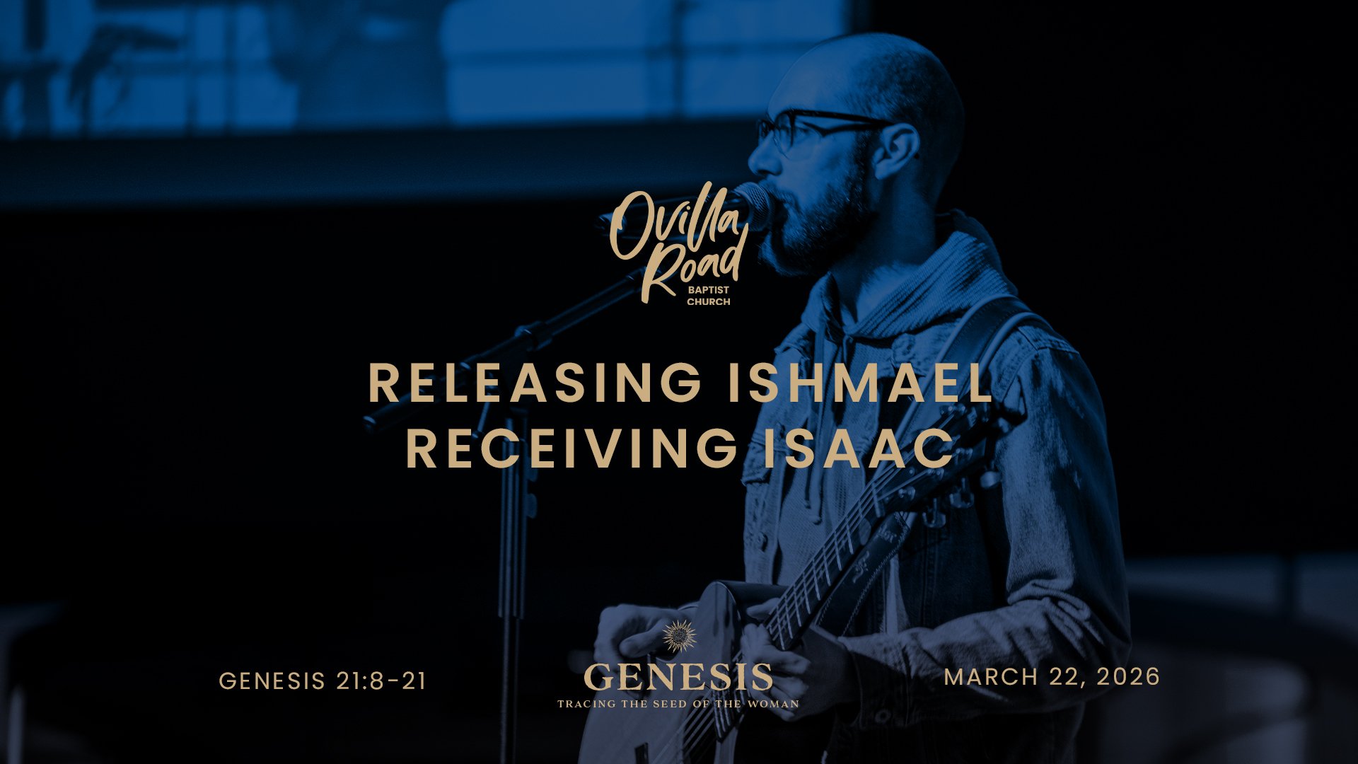 Genesis 21:8-21: Releasing Ishmael, Receiving Isaac