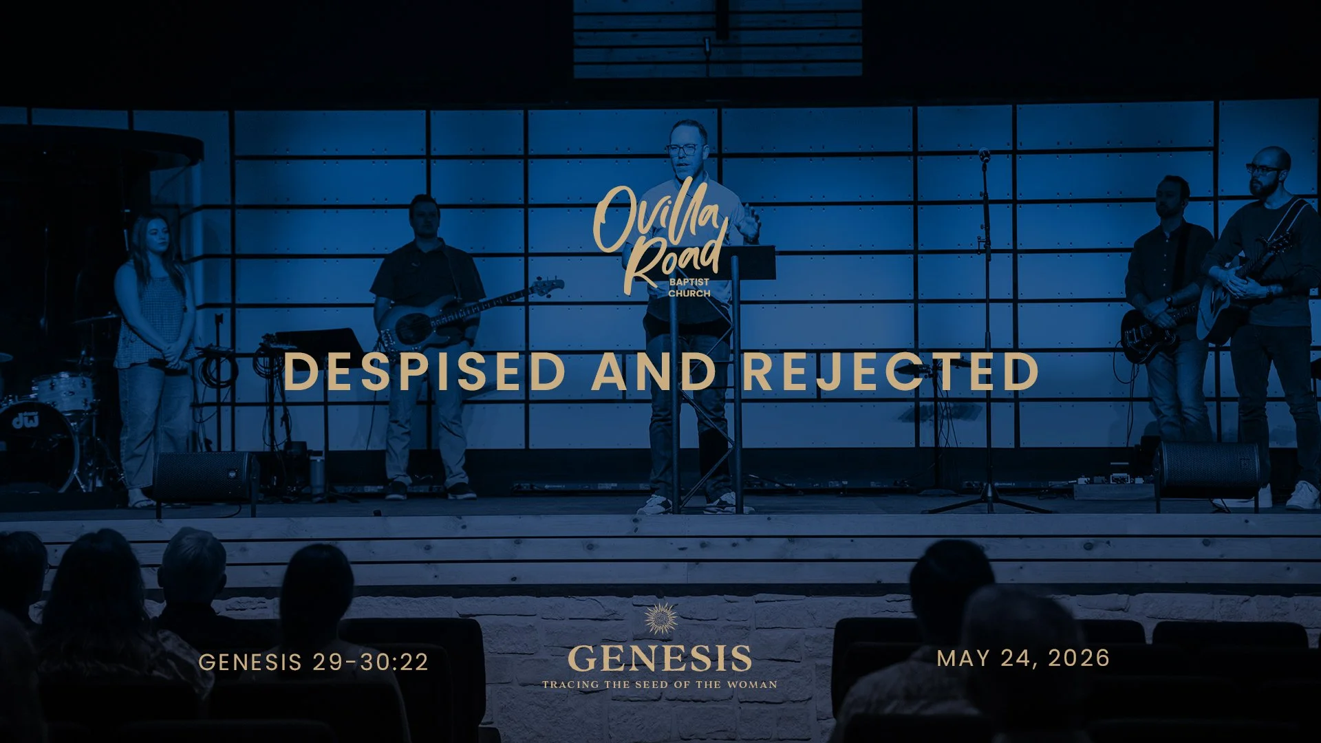 Genesis 29-30:22: Despised And Rejected