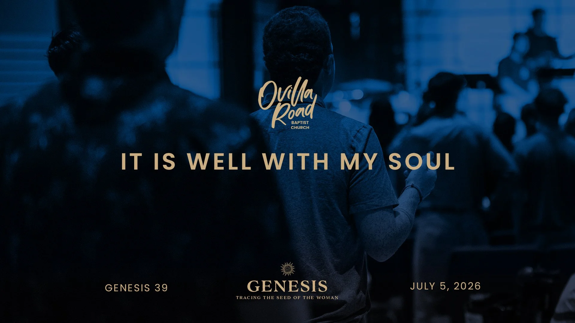 Genesis 39: It Is Well With My Soul