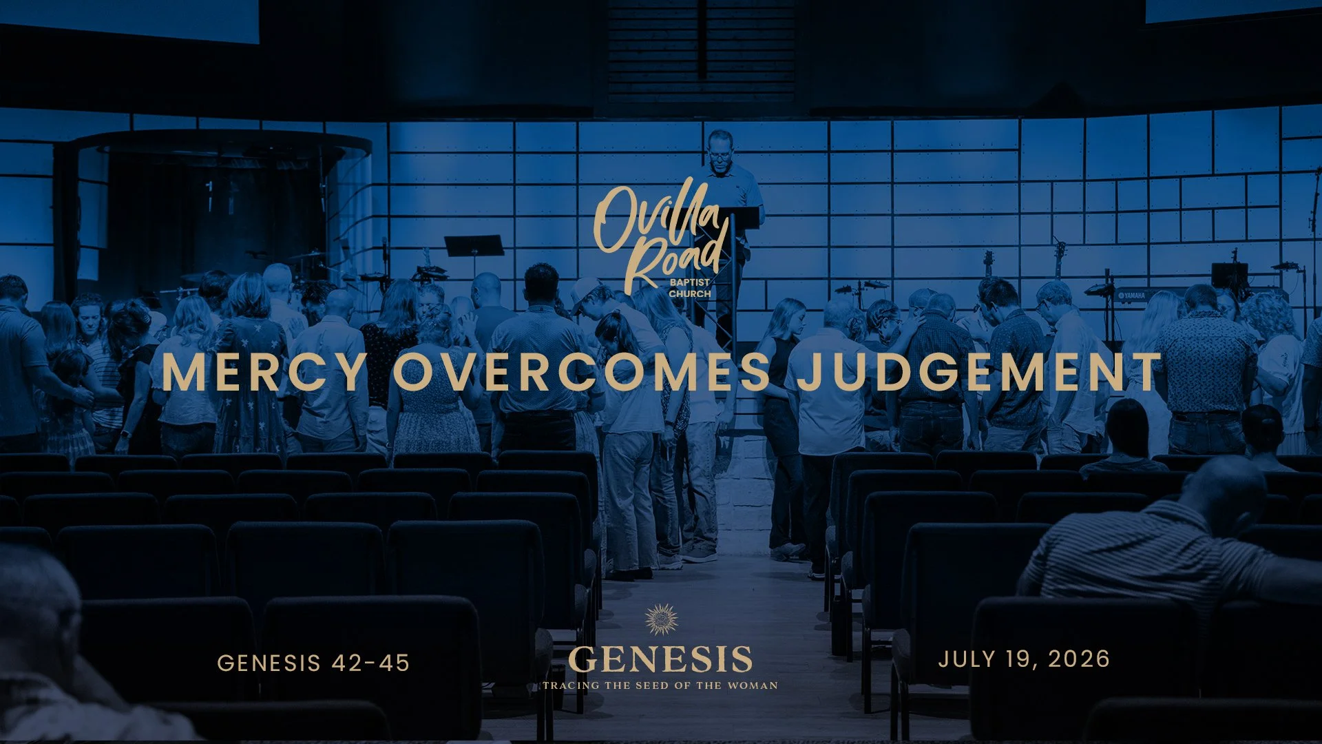 Genesis 42-45: Mercy Overcomes Judgement