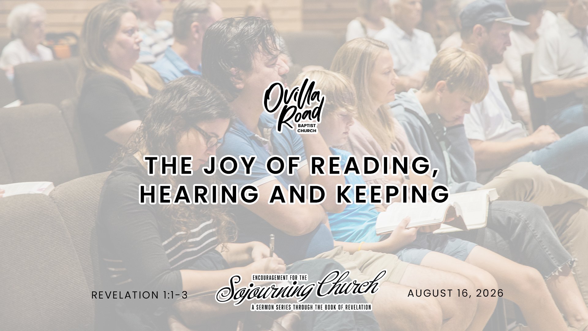 Revelation 1:1-3: The Joy of Reading, Hearing and Keeping