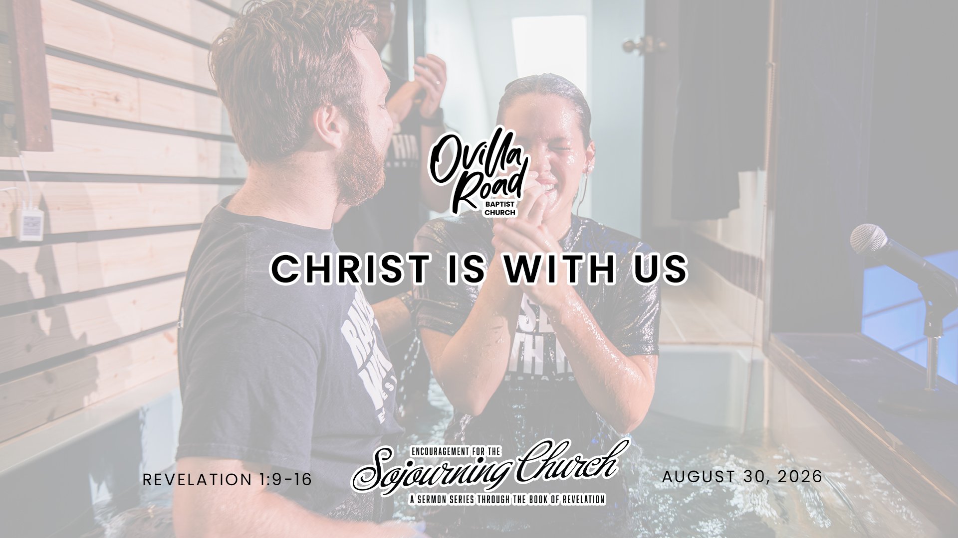 Revelation 1:9-16: Christ Is With Us