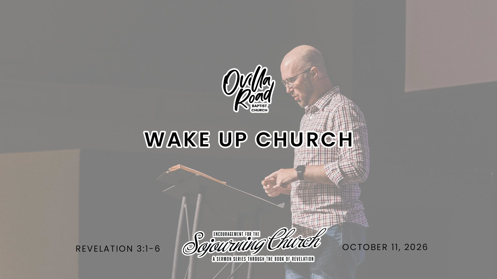 Revelation 3:1-6: Wake Up Church